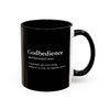 Godbedience Accent Coffee Mug (11, 15oz)