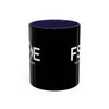 Favorite Son On Earth (FSOE) Accent Coffee Mug (11oz, 15oz)