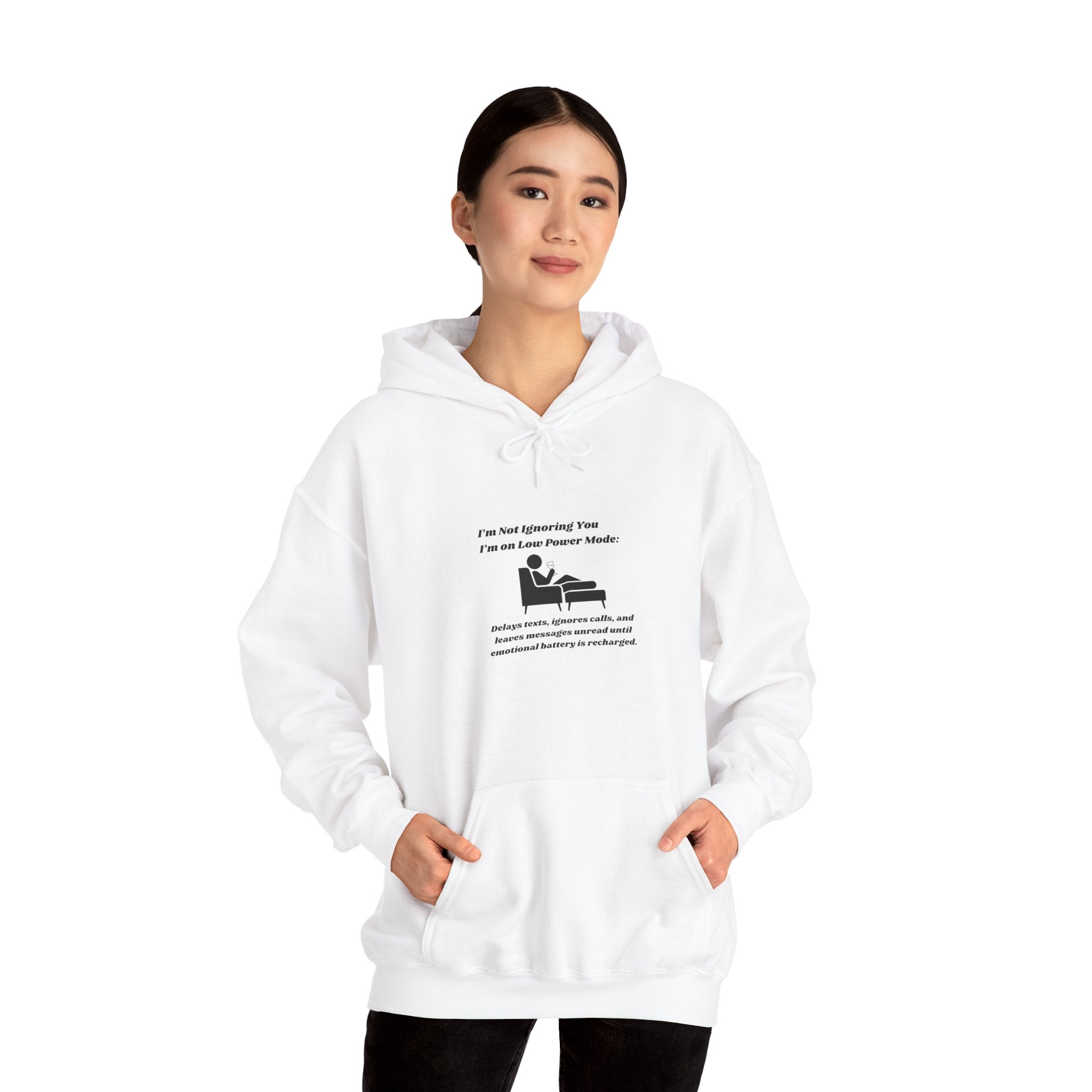 I'm Not Ignoring You, I'm on Low Power Mode Hoodie - Funny Tech Humor Hooded Sweatshirt for Men and Women