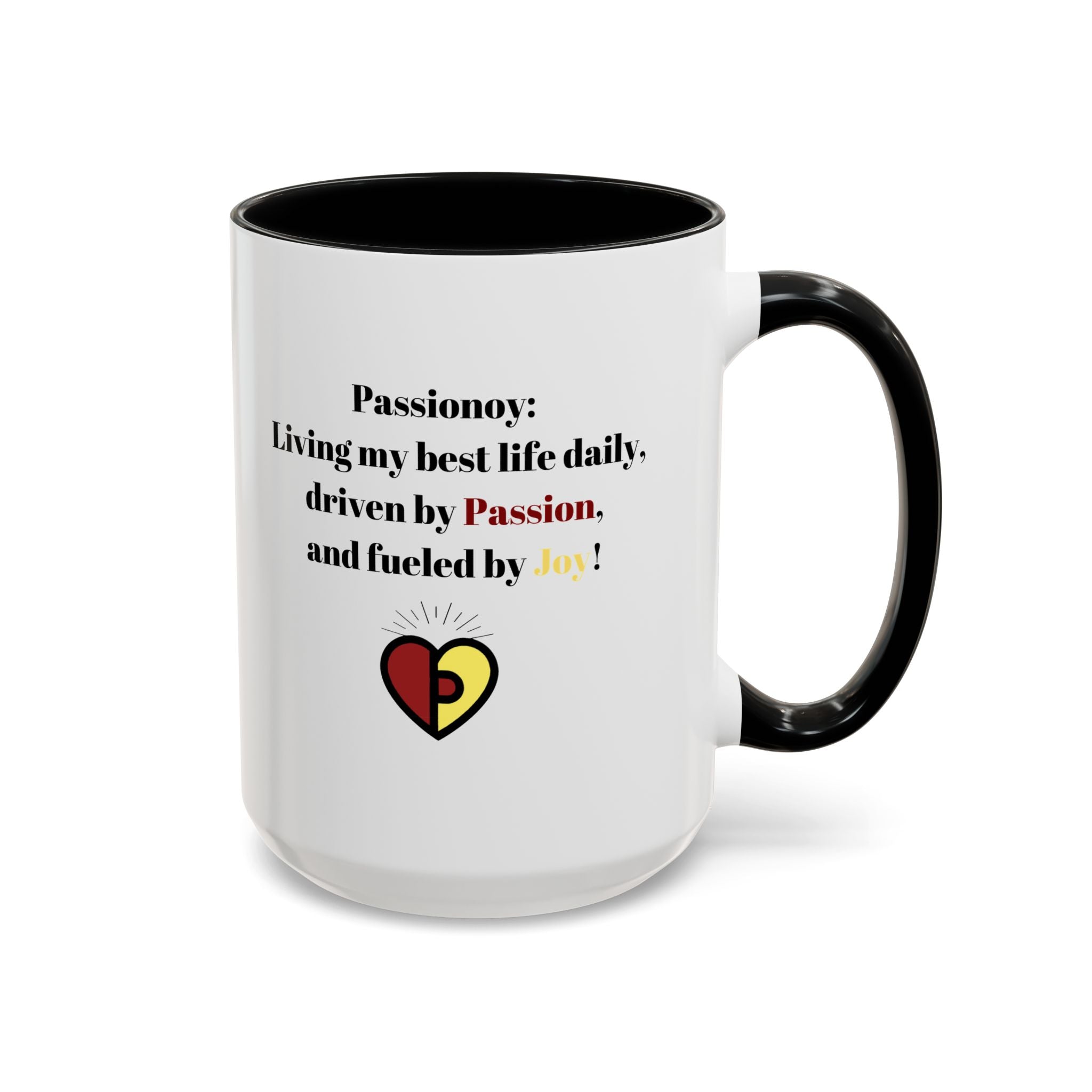 Passionoy Statement Accent Coffee Mug (11, 15oz)