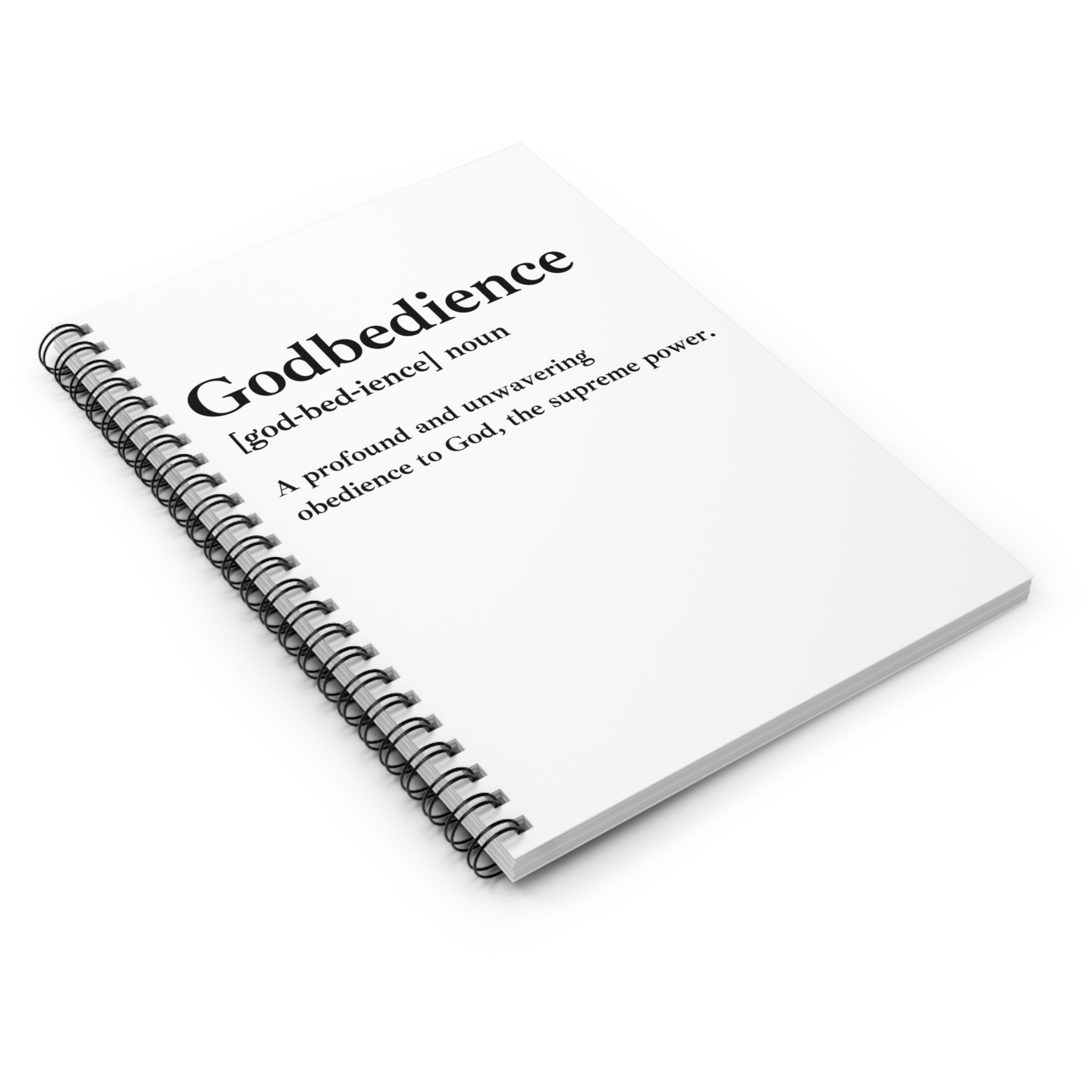 Godbedience Spiral Notebook - 118 Page Ruled Line Notebook for Everyday Use
