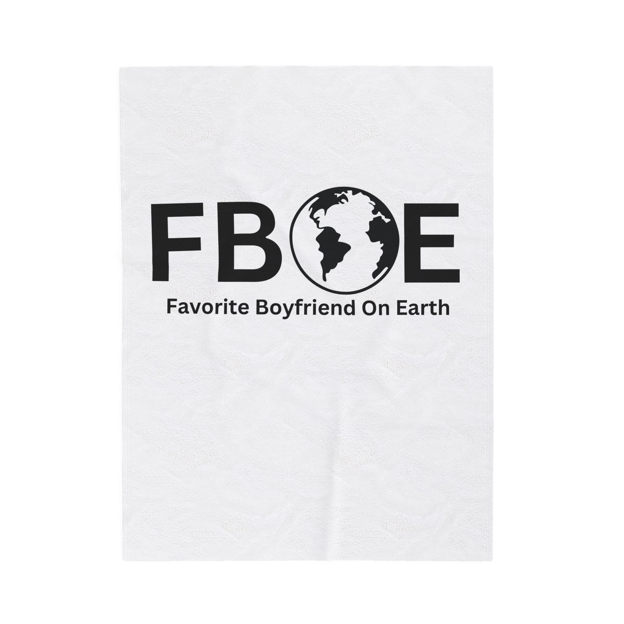 Favorite Boyfriend on Earth Velveteen Plush Blanket