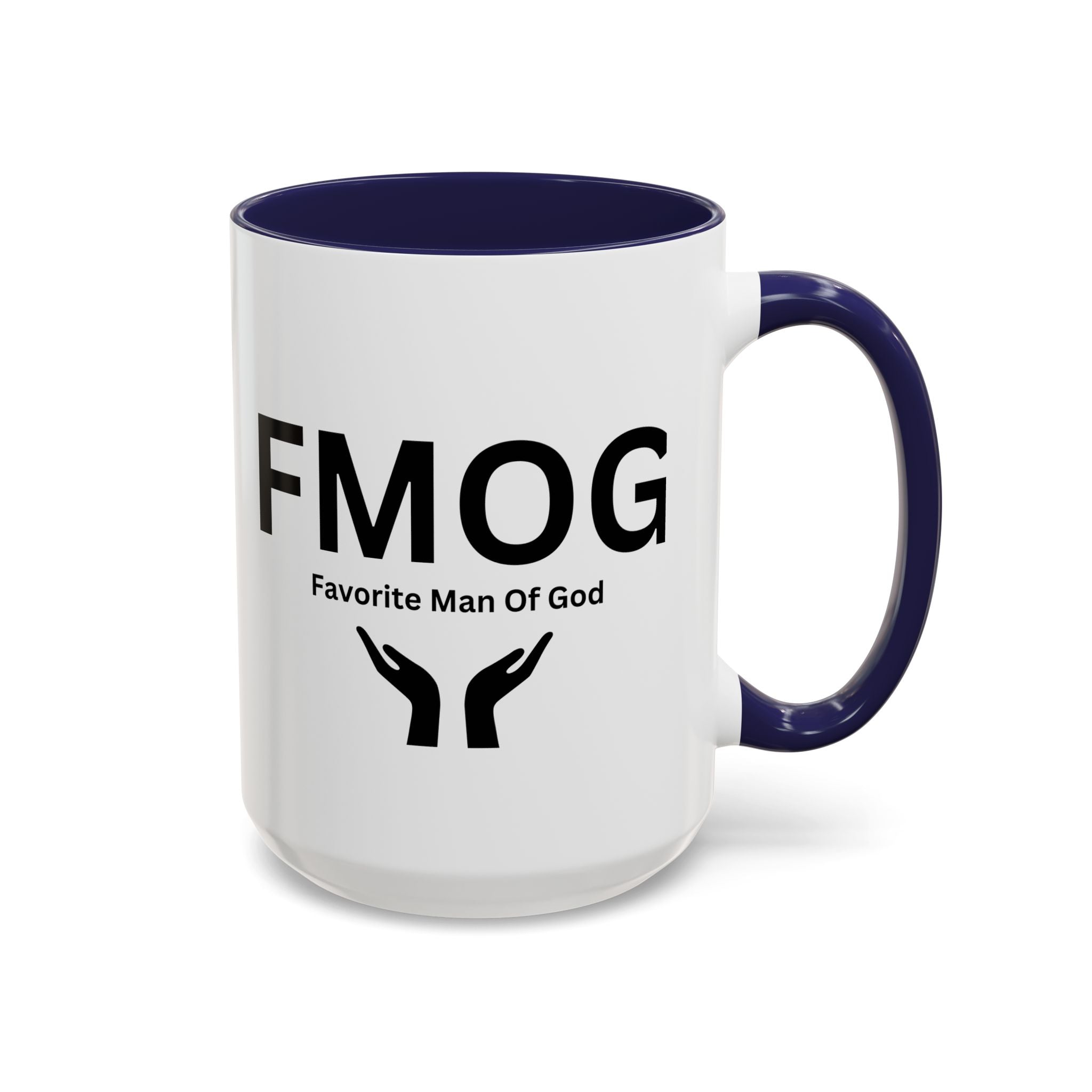Favorite Man of God (FMOG) Accent Coffee Mug (11oz, 15oz)
