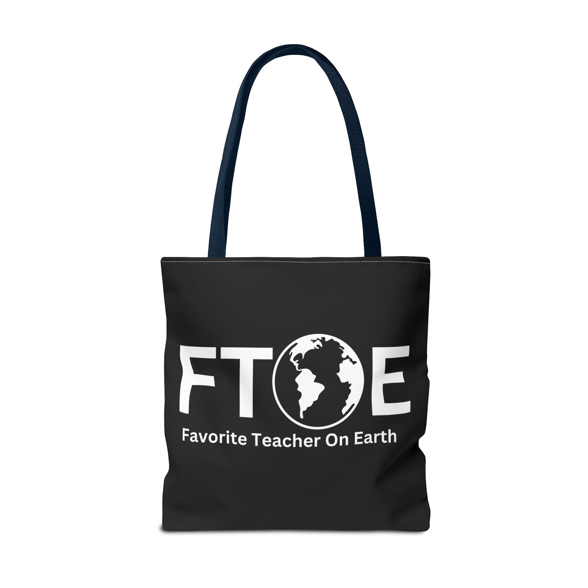 Favorite Teacher On Earth (FTOE) Tote Bag - Custom Printed Stylish and Functional Tote
