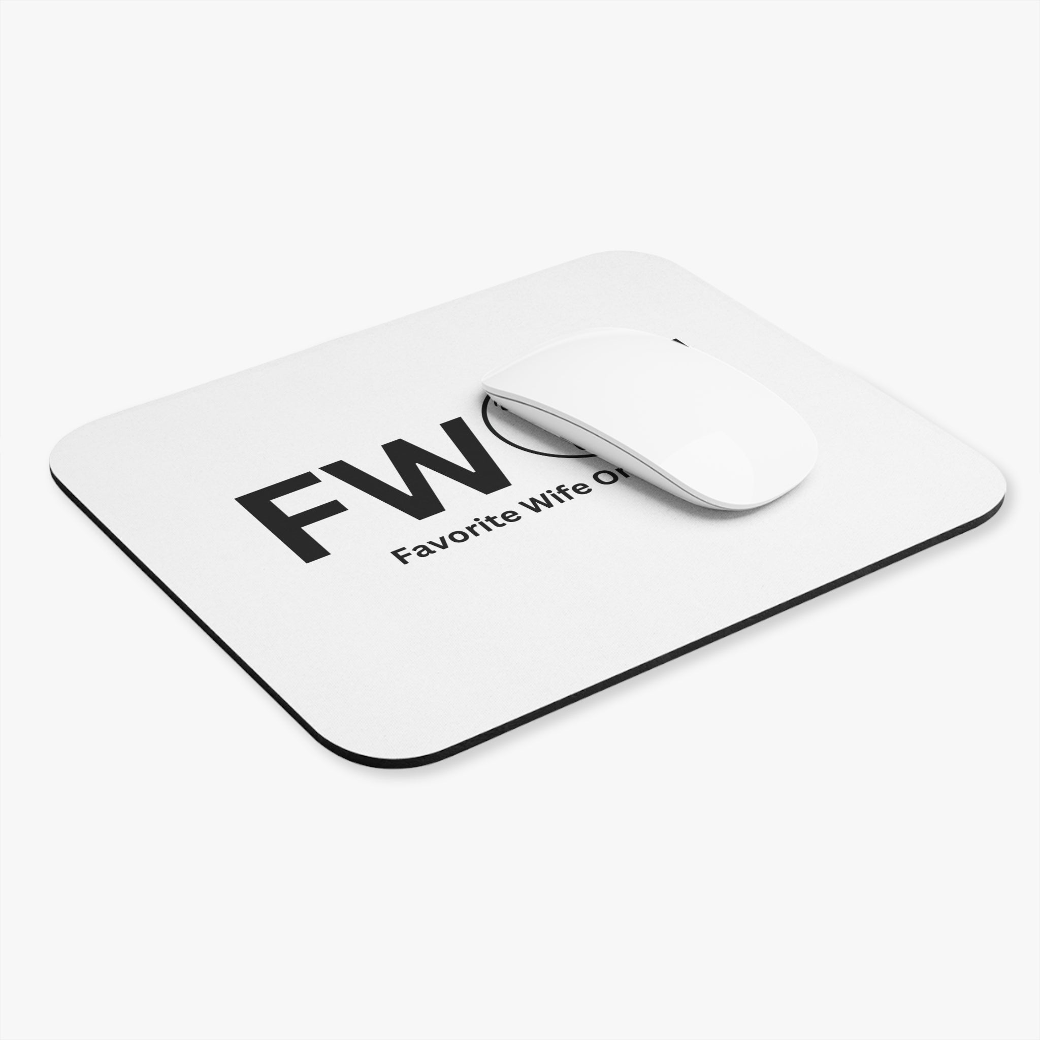 Favorite Wife On Earth (FWOE) Mouse Pad - Custom Personalized Gaming and Office Mouse Pad