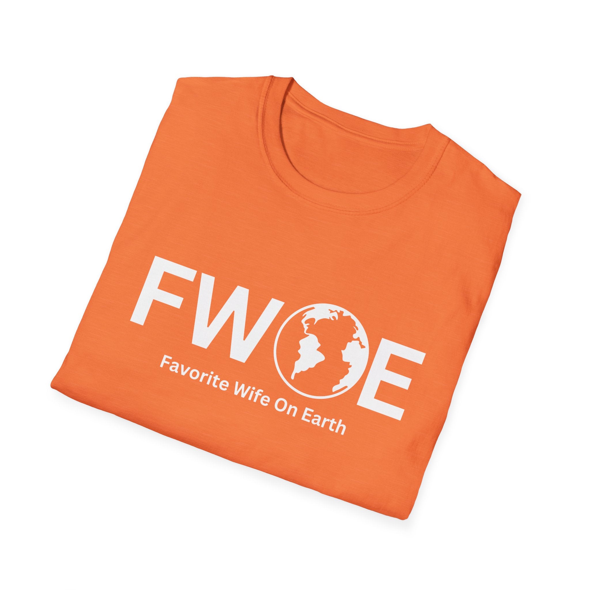 Favorite Wife On Earth (FWOE) - Unisex Soft-Style T-Shirt