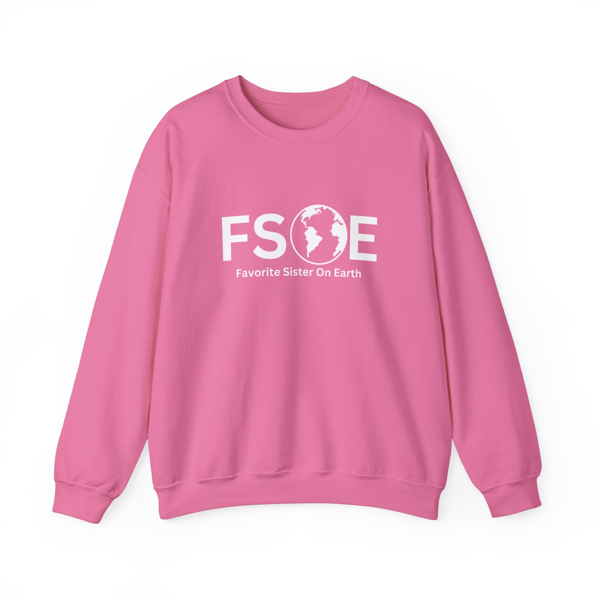 Favorite Sister On Earth Sweatshirt - (FSOE) Unisex Heavy Blend Crewneck