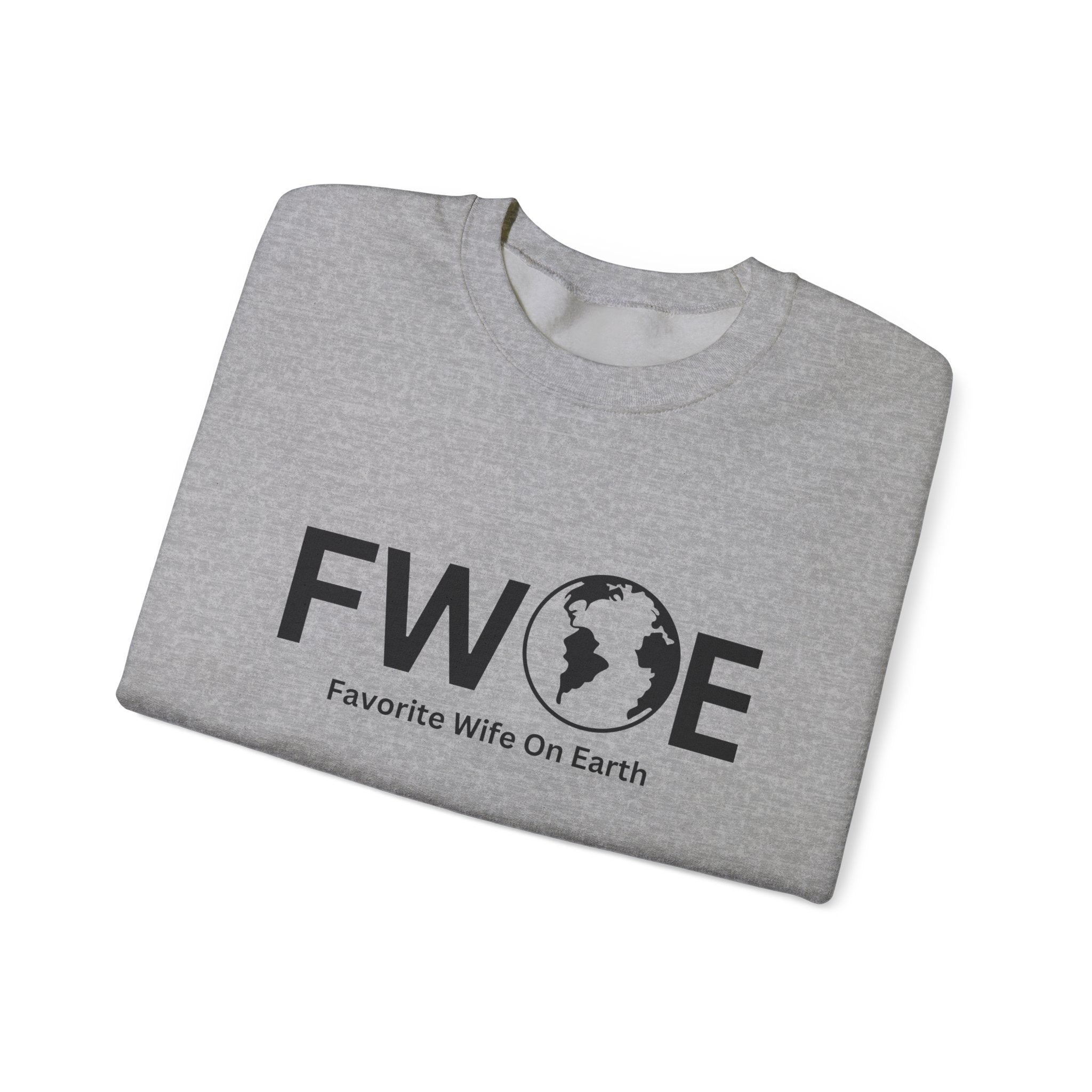 Favorite Wife On Earth (FWOE) Crewneck Sweatshirt - Cozy and Stylish Hoodie for Cold Days