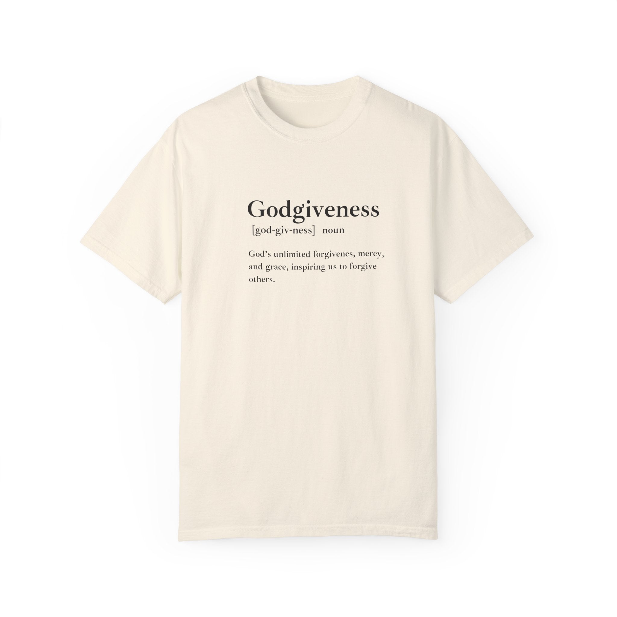 Godgiveness T-Shirt – Comfort Colors 1717 Garment-Dyed Tee