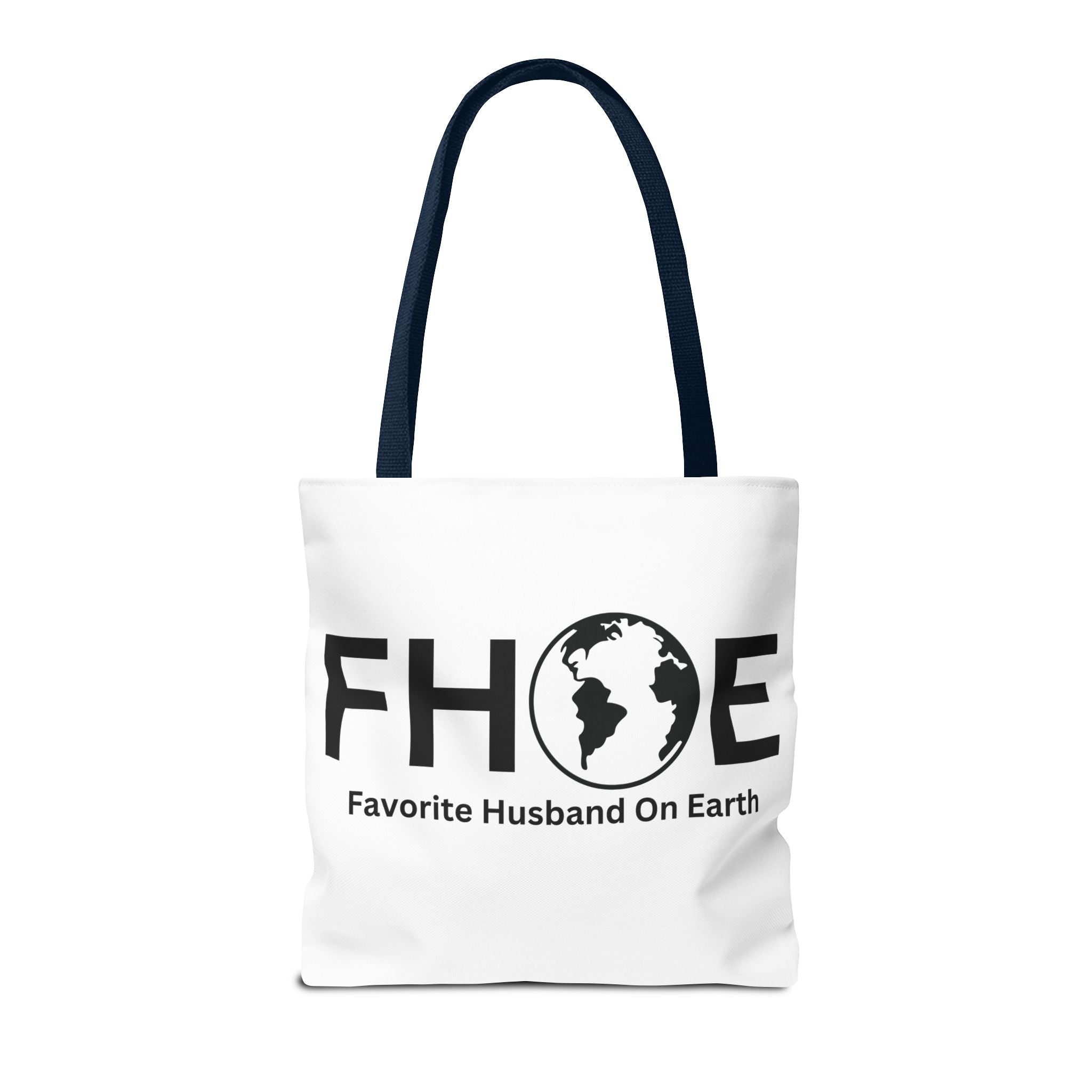Favorite Husband On Earth (FHOE) Tote Bag - Custom Printed Stylish and Functional Tote