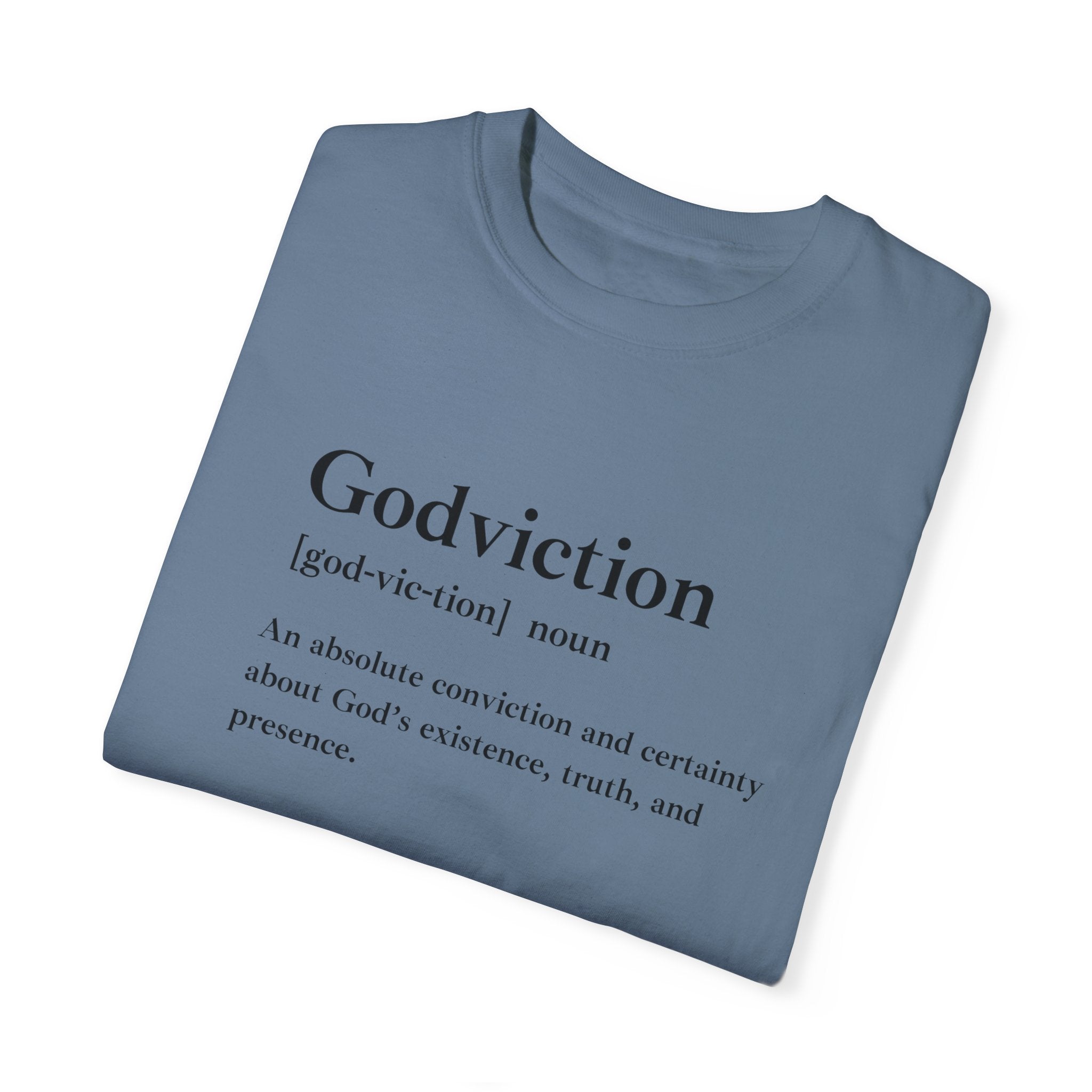 Godviction Unisex Garment-Dyed T-Shirt – Comfort Colors 1717