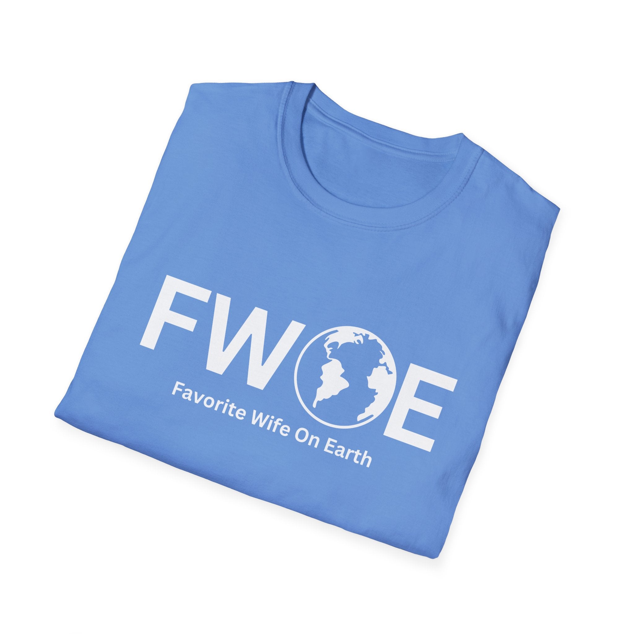 Favorite Wife On Earth (FWOE) - Unisex Soft-Style T-Shirt