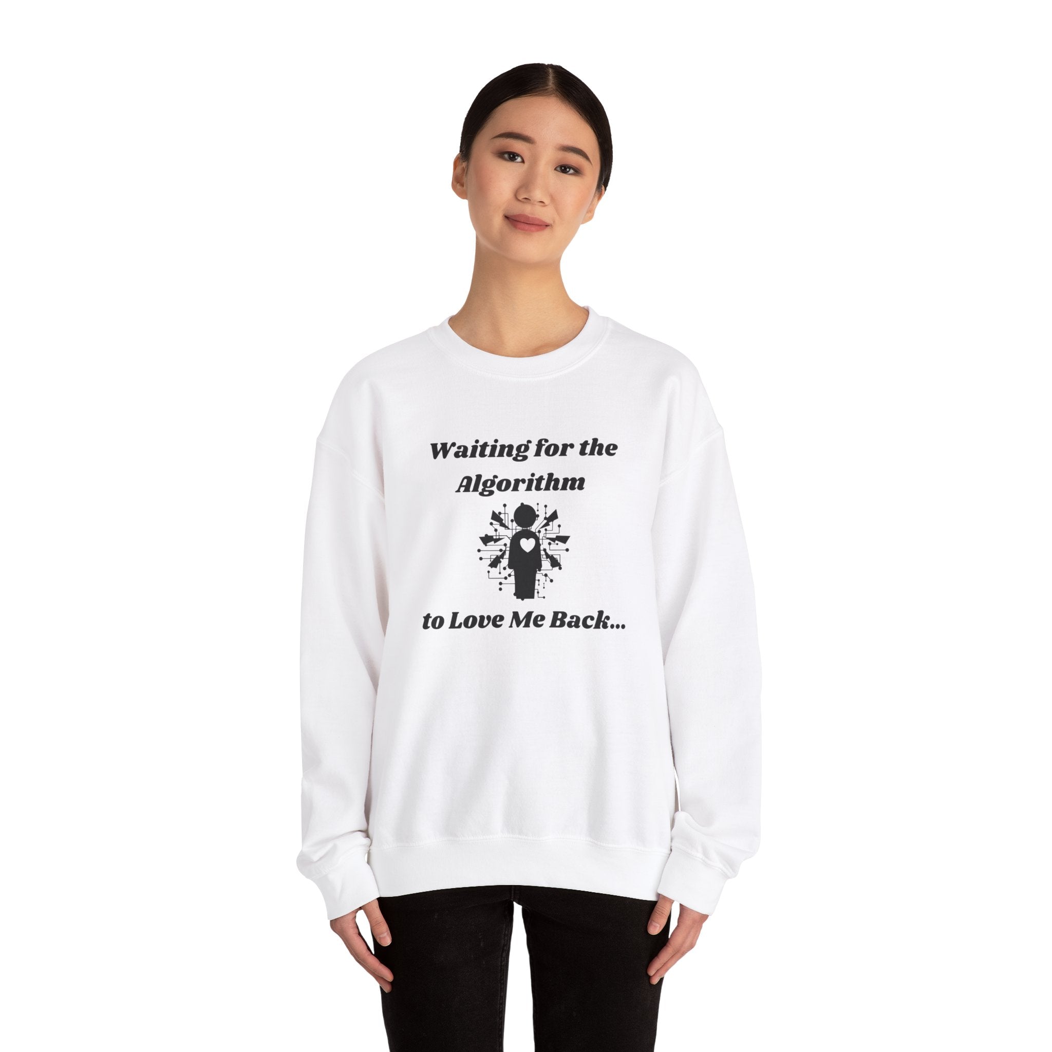 Waiting for the Algorithm to Love Me Back... Unisex Heavy Blend Crewneck Sweatshirt