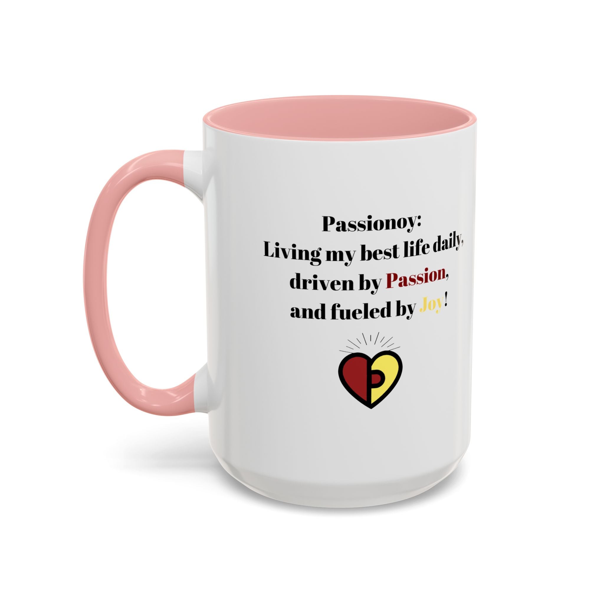 Passionoy Statement Accent Coffee Mug (11, 15oz)