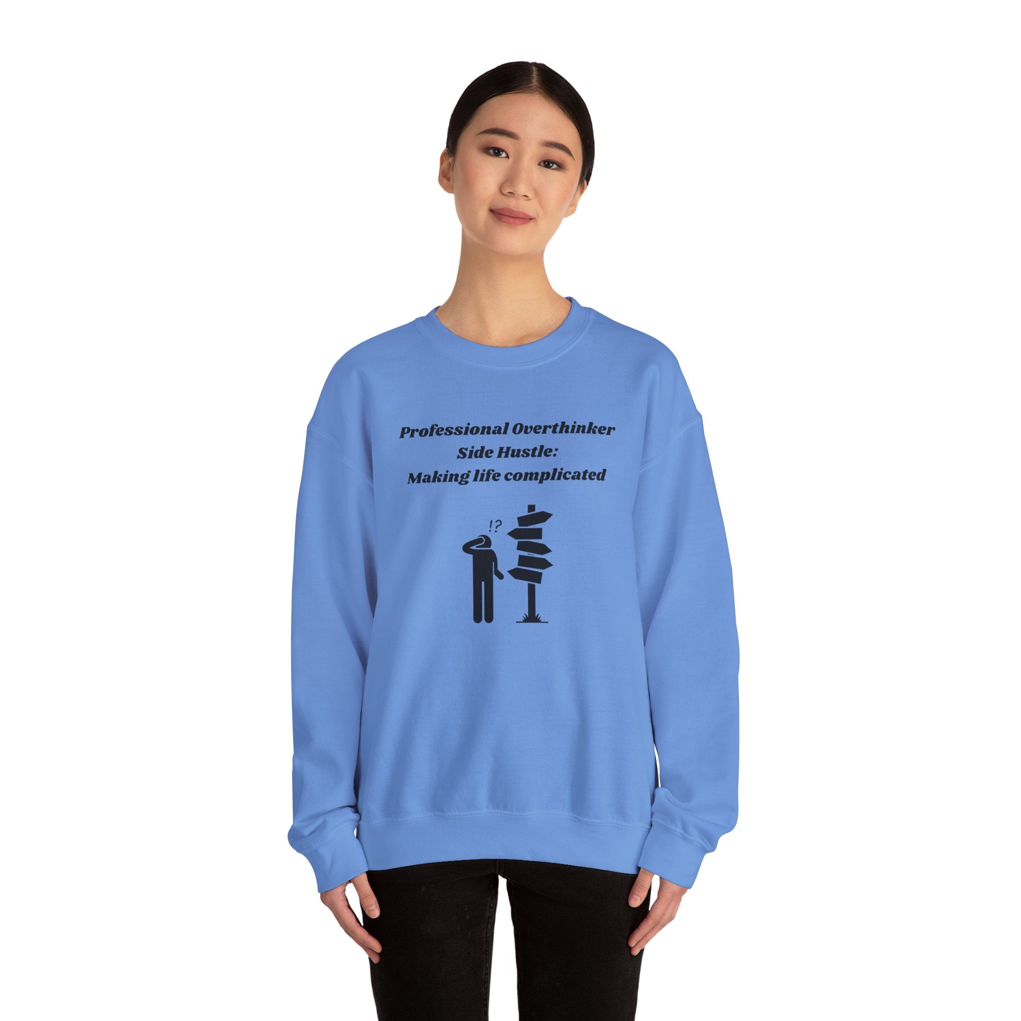 Professional Overthinker Side Hustle: Making Life Complicated Unisex Heavy Blend Crewneck Sweatshirt