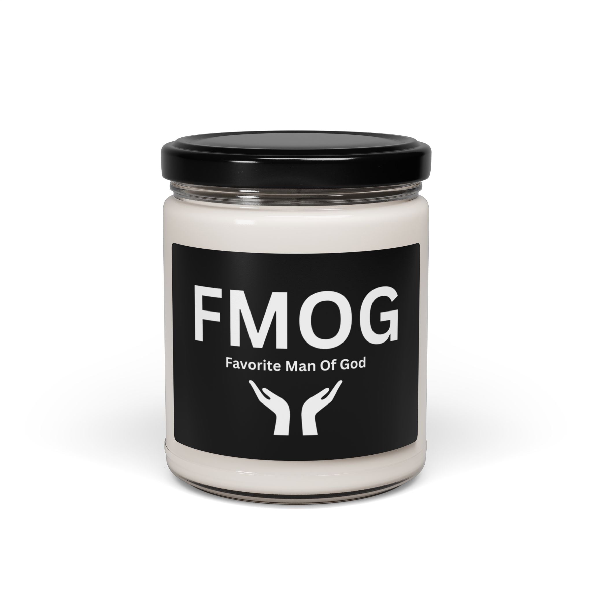 Favorite Man of God (FMOG) Scented Soy Candle - 9oz Natural Wax Candle with Custom Label