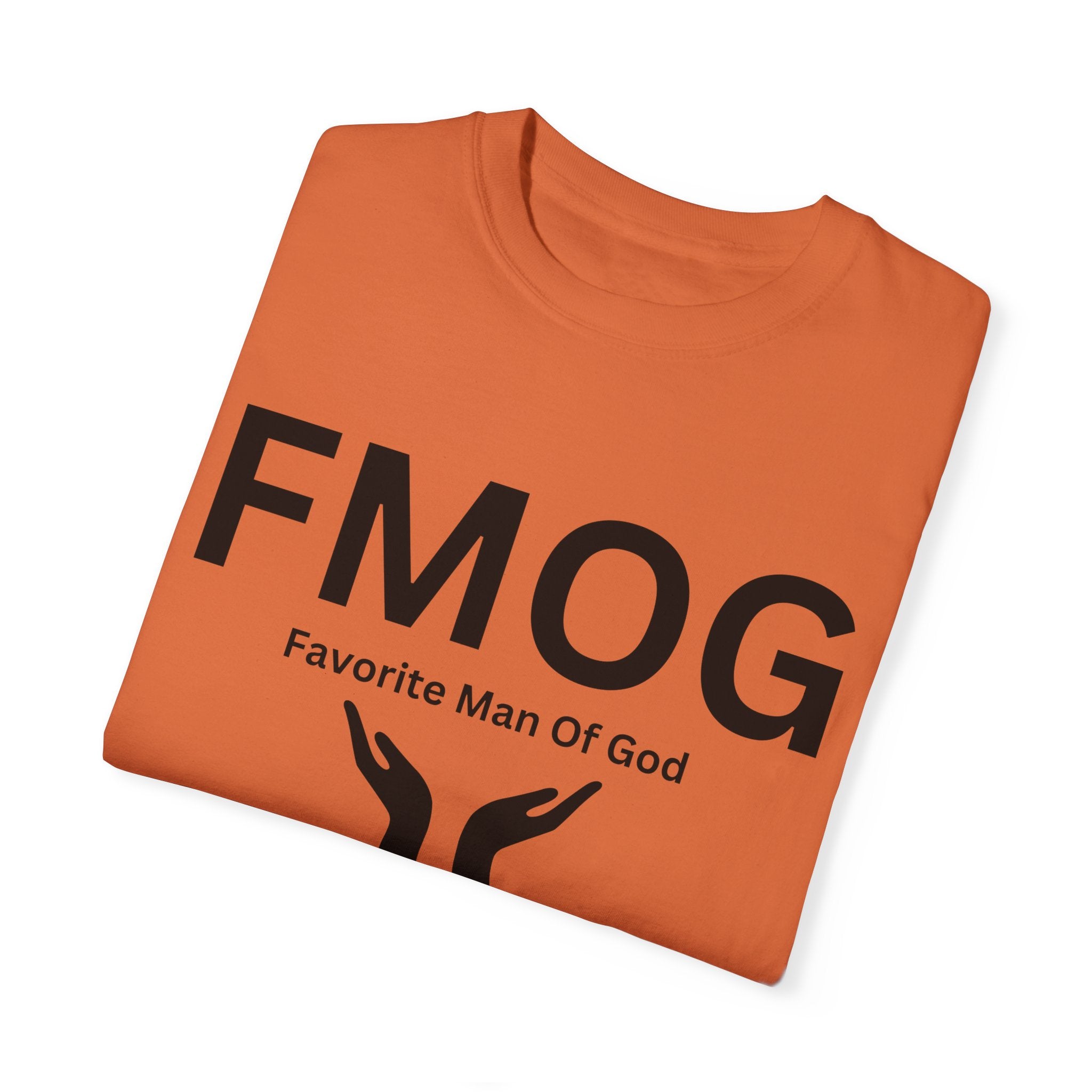 Favorite Man of God (FMOG) T-Shirt – Comfort Colors 1717 Garment-Dyed Tee