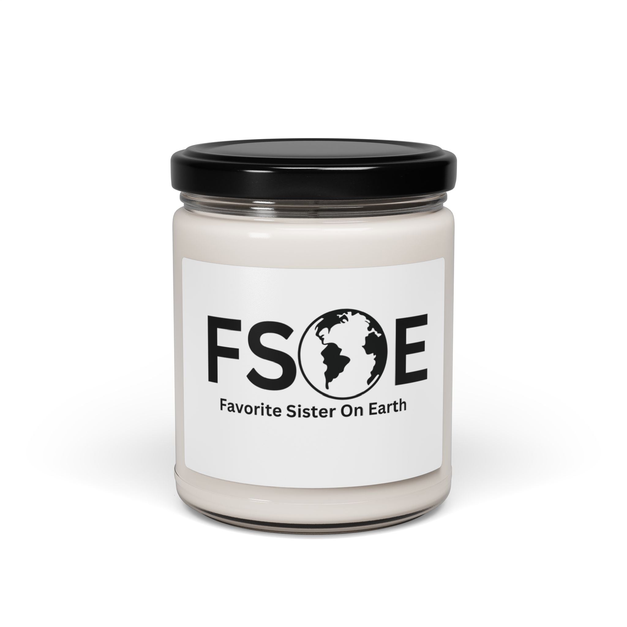 Favorite Sister On Earth (FSOE) Scented Soy Candle - 9oz Natural Wax Candle with Custom Label