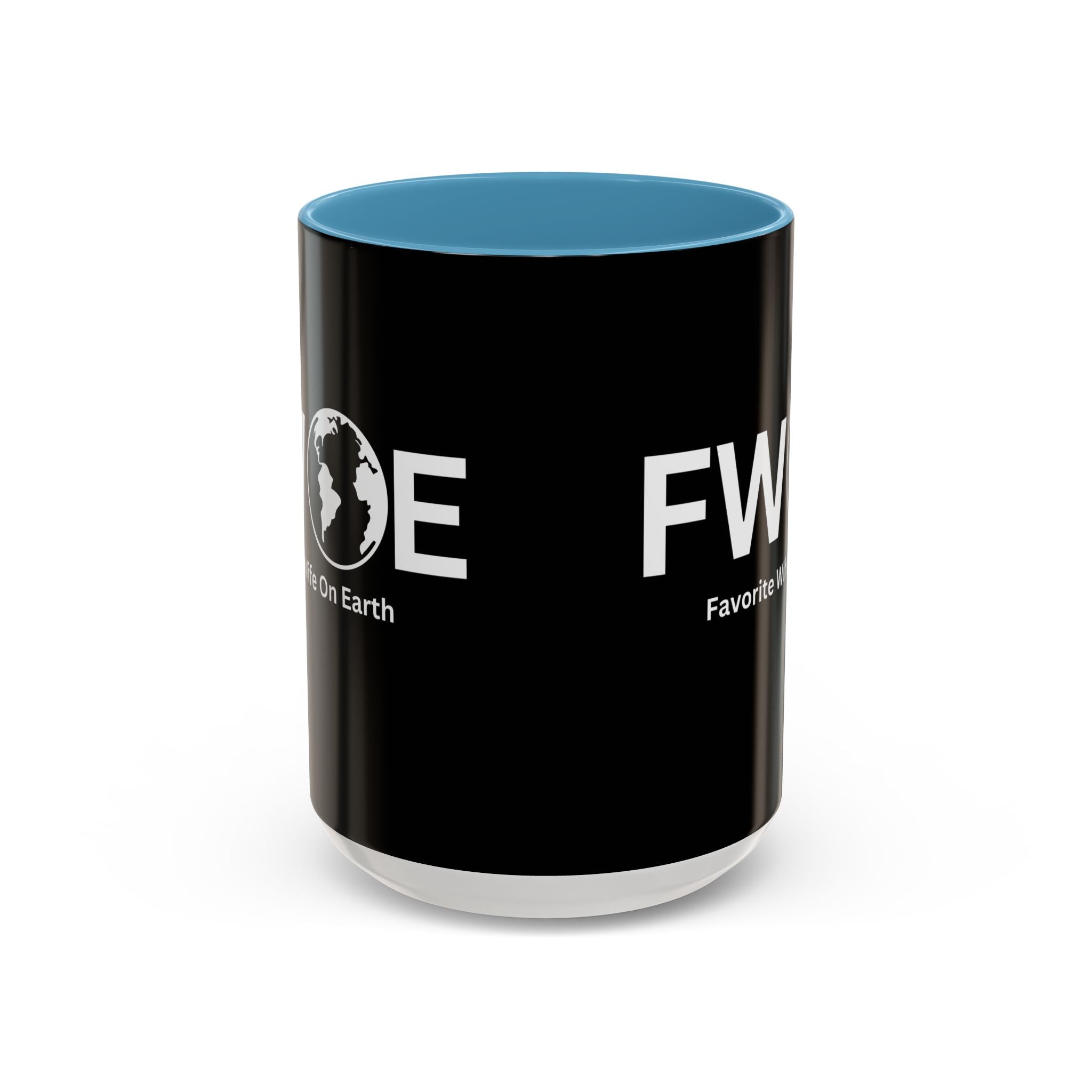Favorite Wife On Earth (FWOE) Accent Coffee Mug (11oz, 15oz)