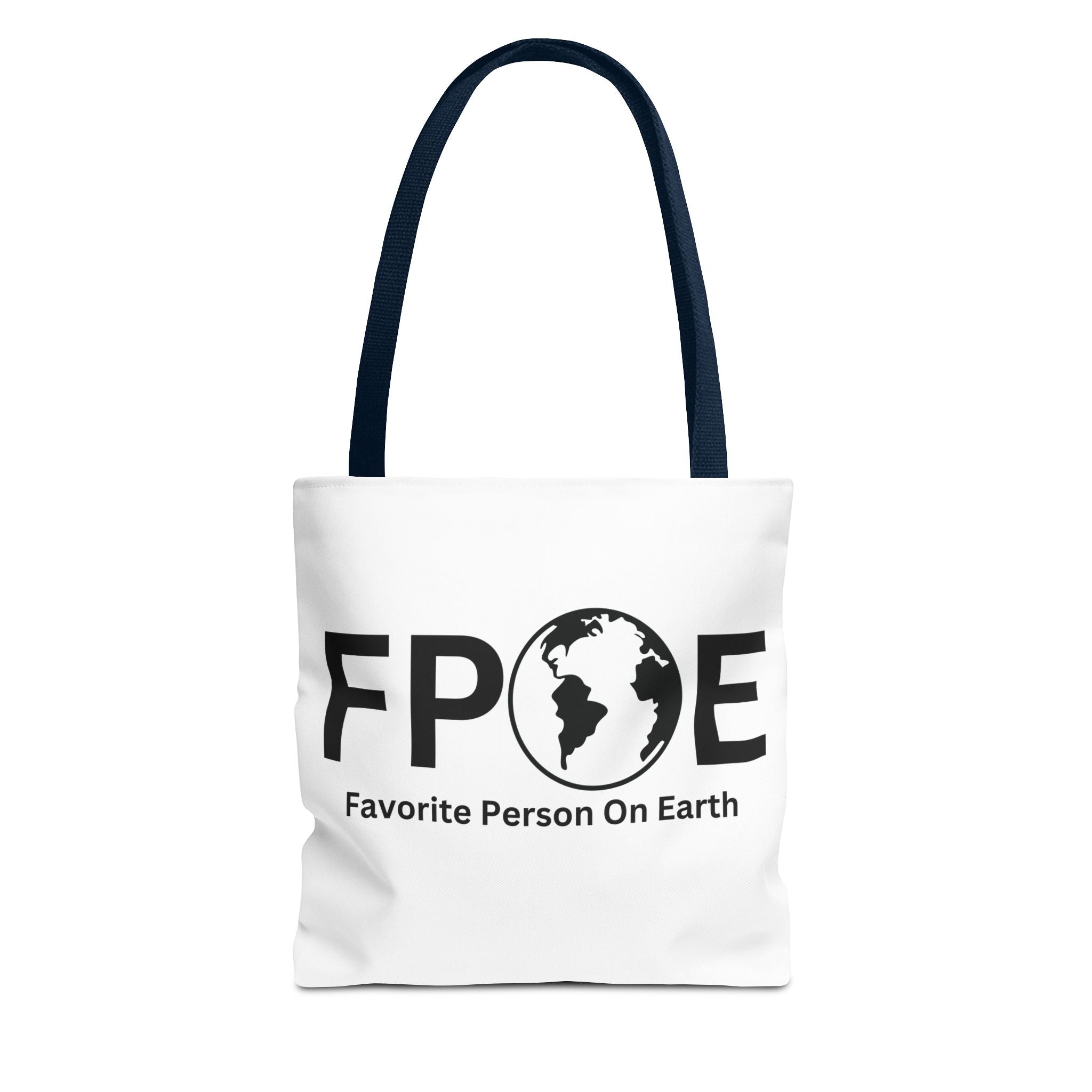 Favorite Person On Earth (FPOE) Tote Bag - Custom Printed Stylish and Functional Tote