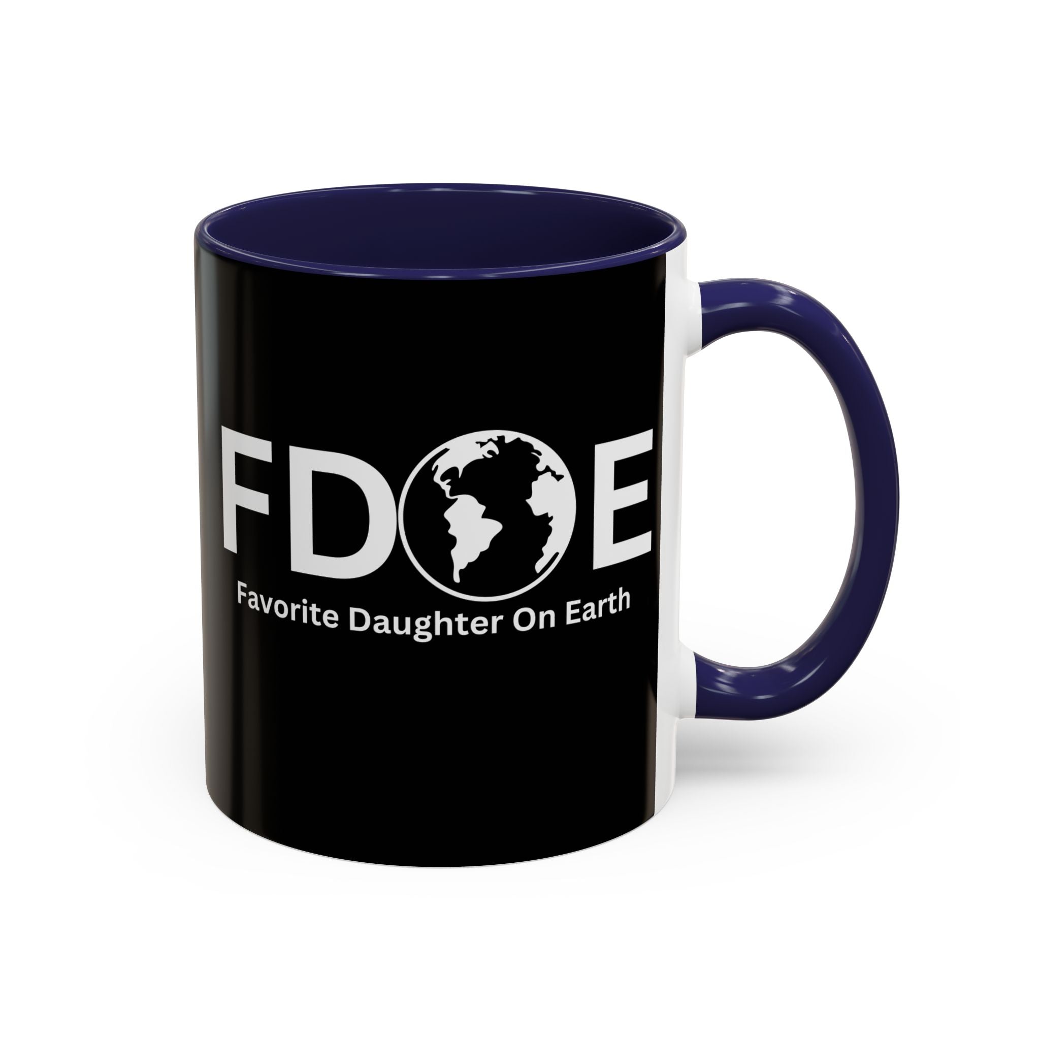 Favorite Daughter On Earth (FDOE) Accent Coffee Mug (11oz, 15oz)