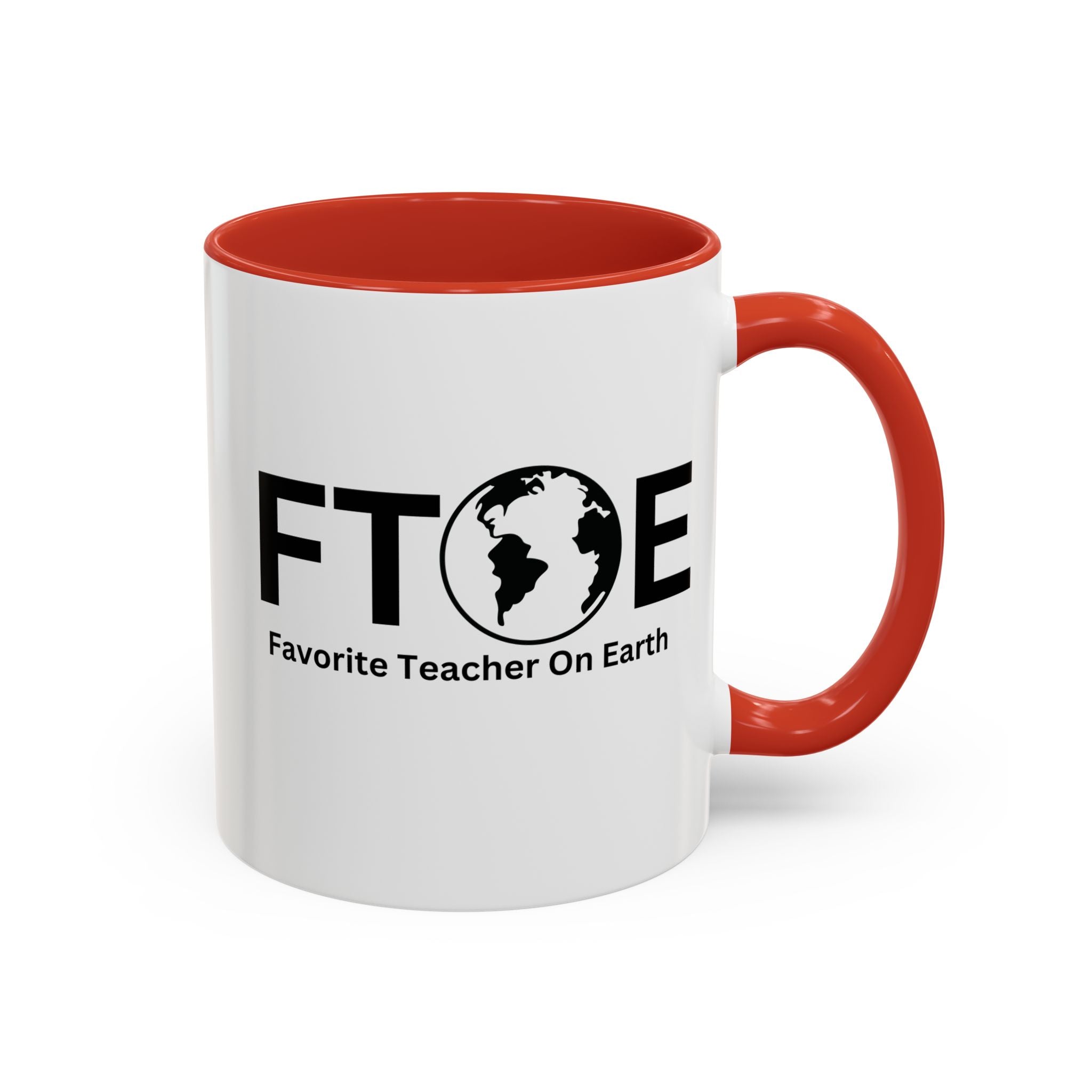 Favorite Teacher On Earth (FTOE) Accent Coffee Mug (11oz, 15oz)