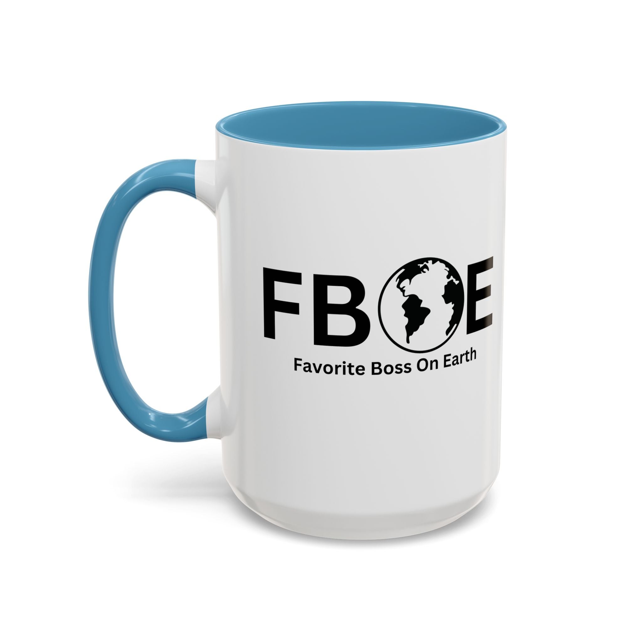 Favorite Boss On Earth (FBOE) Accent Coffee Mug (11oz, 15oz)