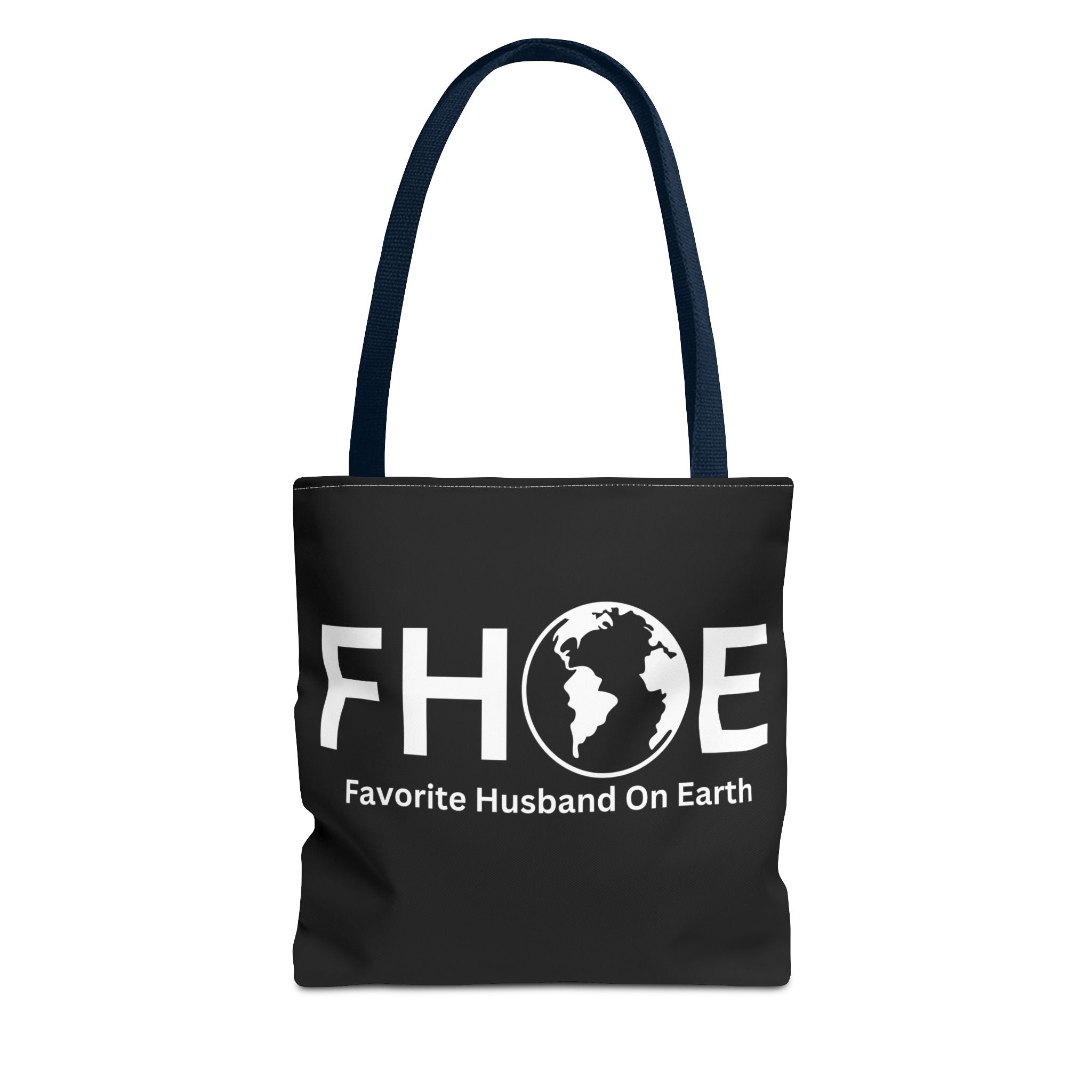 Favorite Husband On Earth (FHOE) Tote Bag - Custom Printed Stylish and Functional Tote