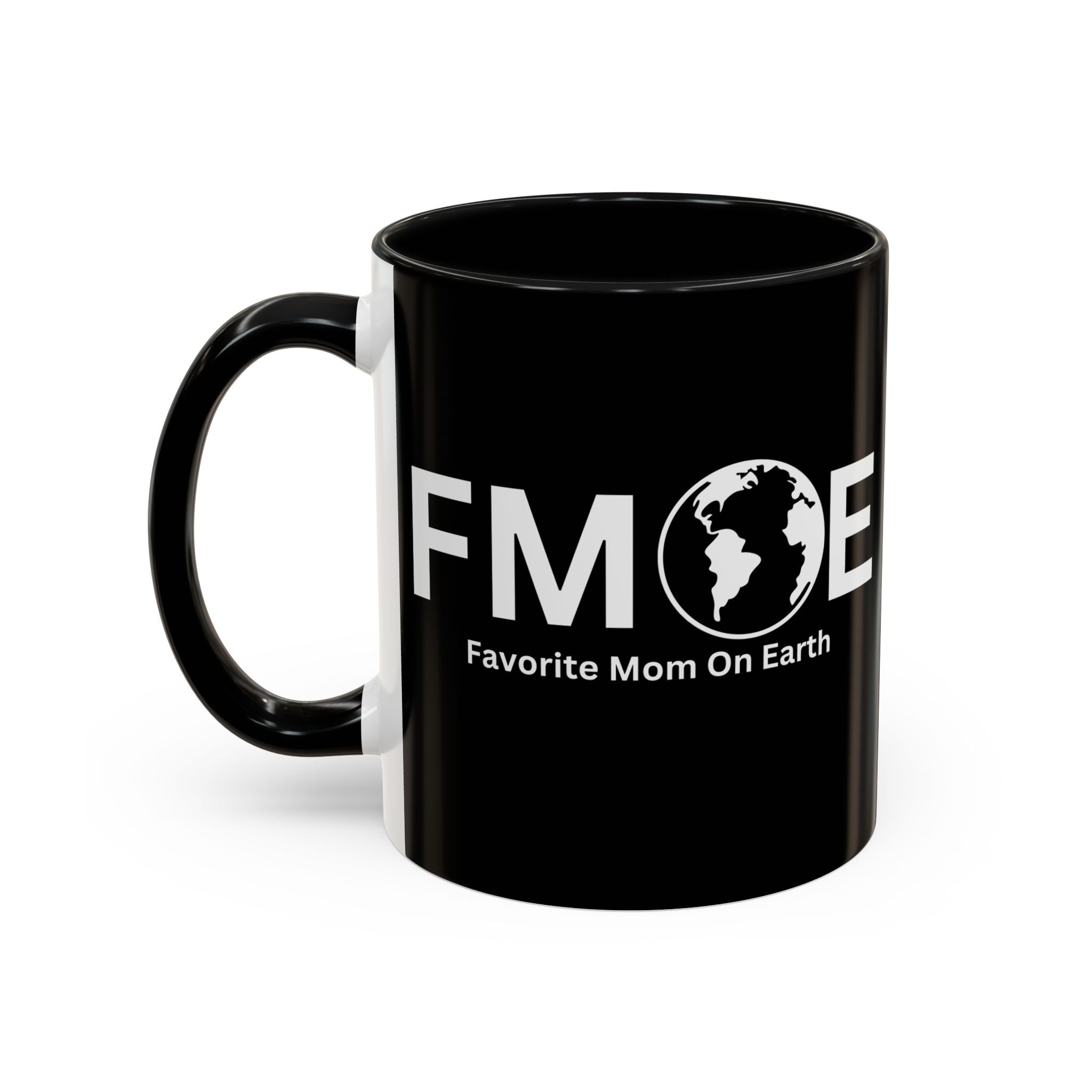 Favorite Mom On Earth (FMOE) Accent Coffee Mug (11oz, 15oz)