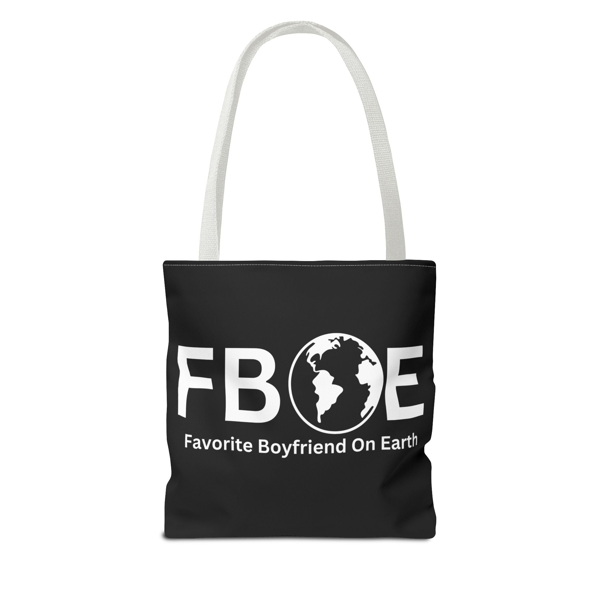 Favorite Boyfriend On Earth (FBOE) Tote Bag - Custom Printed Stylish and Functional Tote