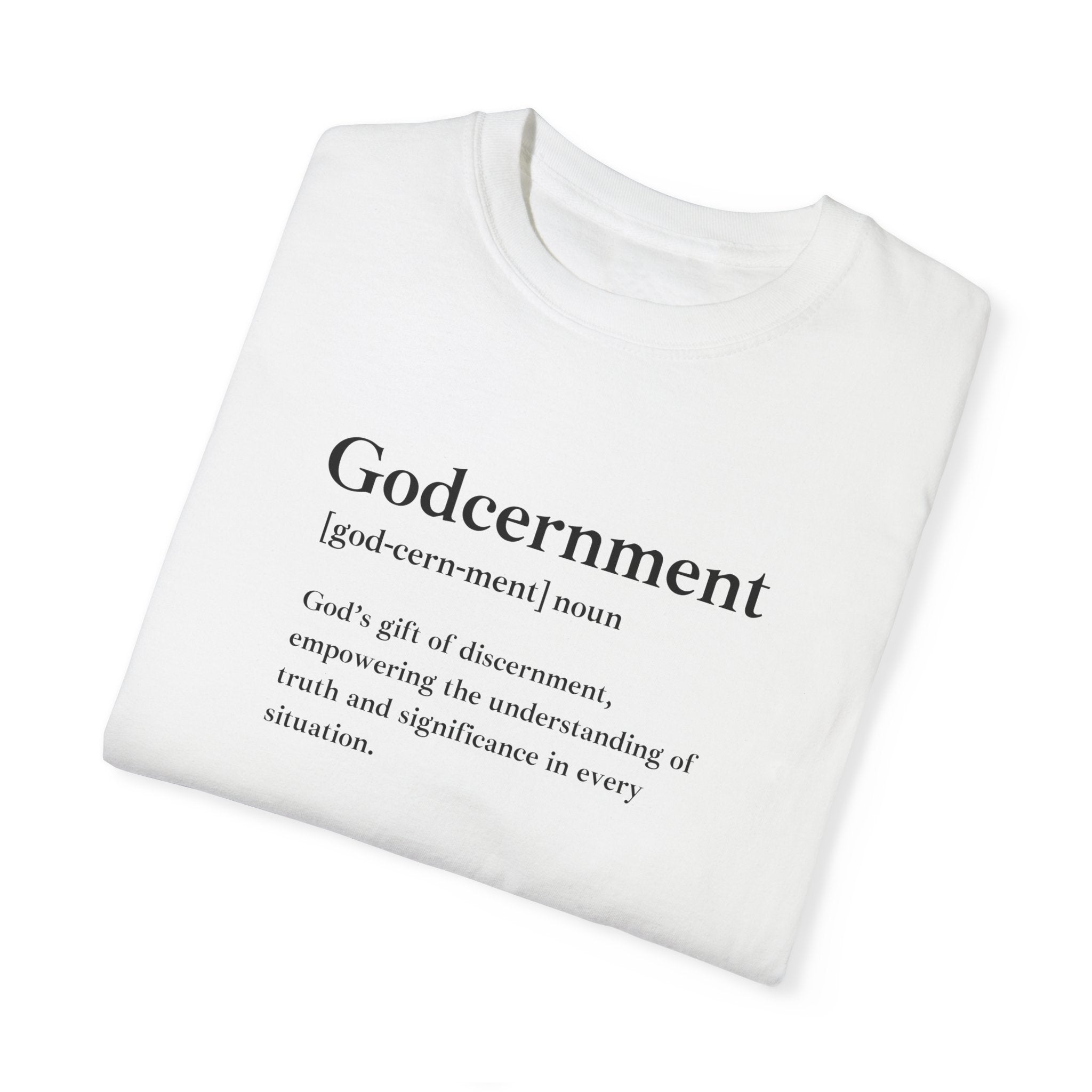 Godcernment T-Shirt – Comfort Colors 1717 Garment-Dyed Tee