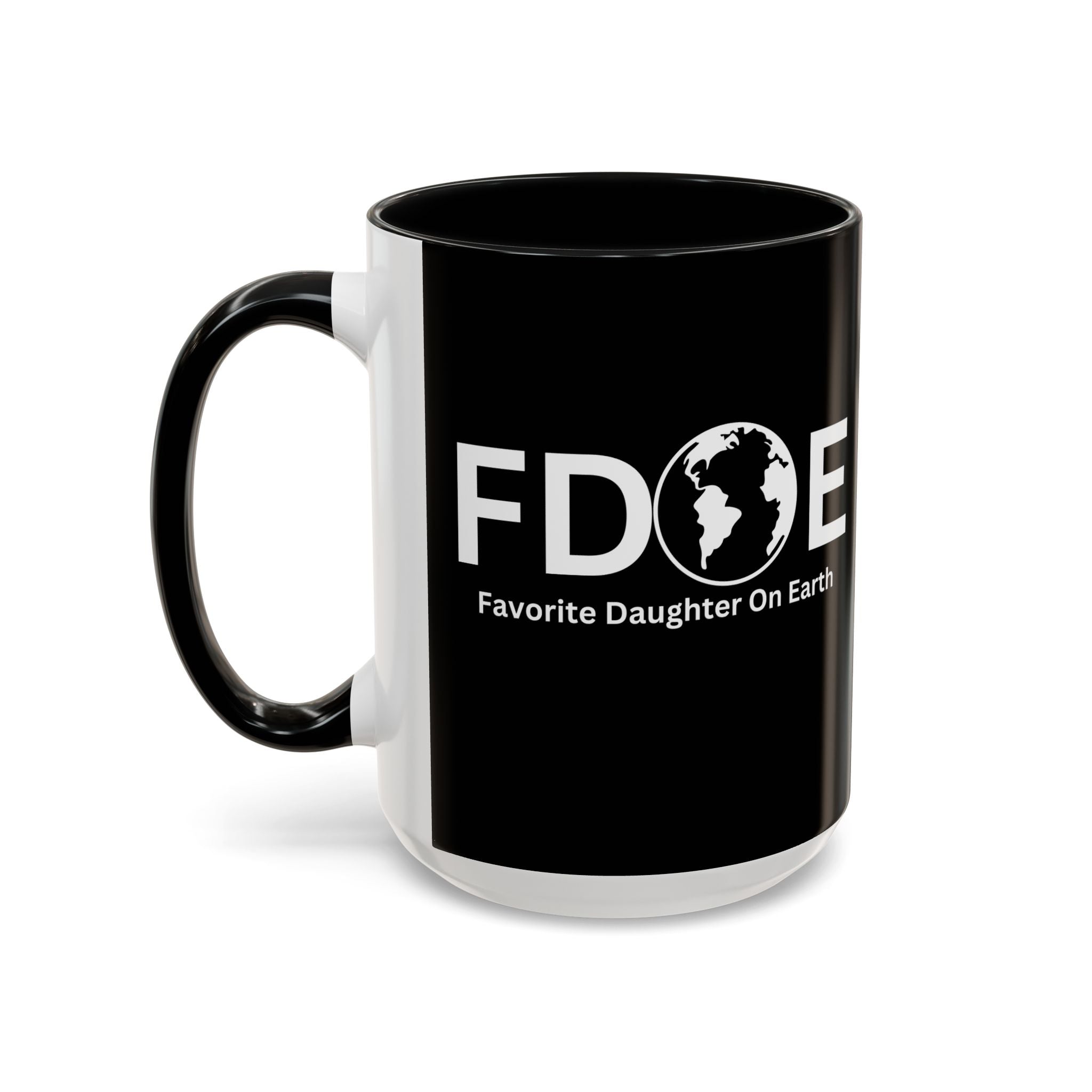 Favorite Daughter On Earth (FDOE) Accent Coffee Mug (11oz, 15oz)