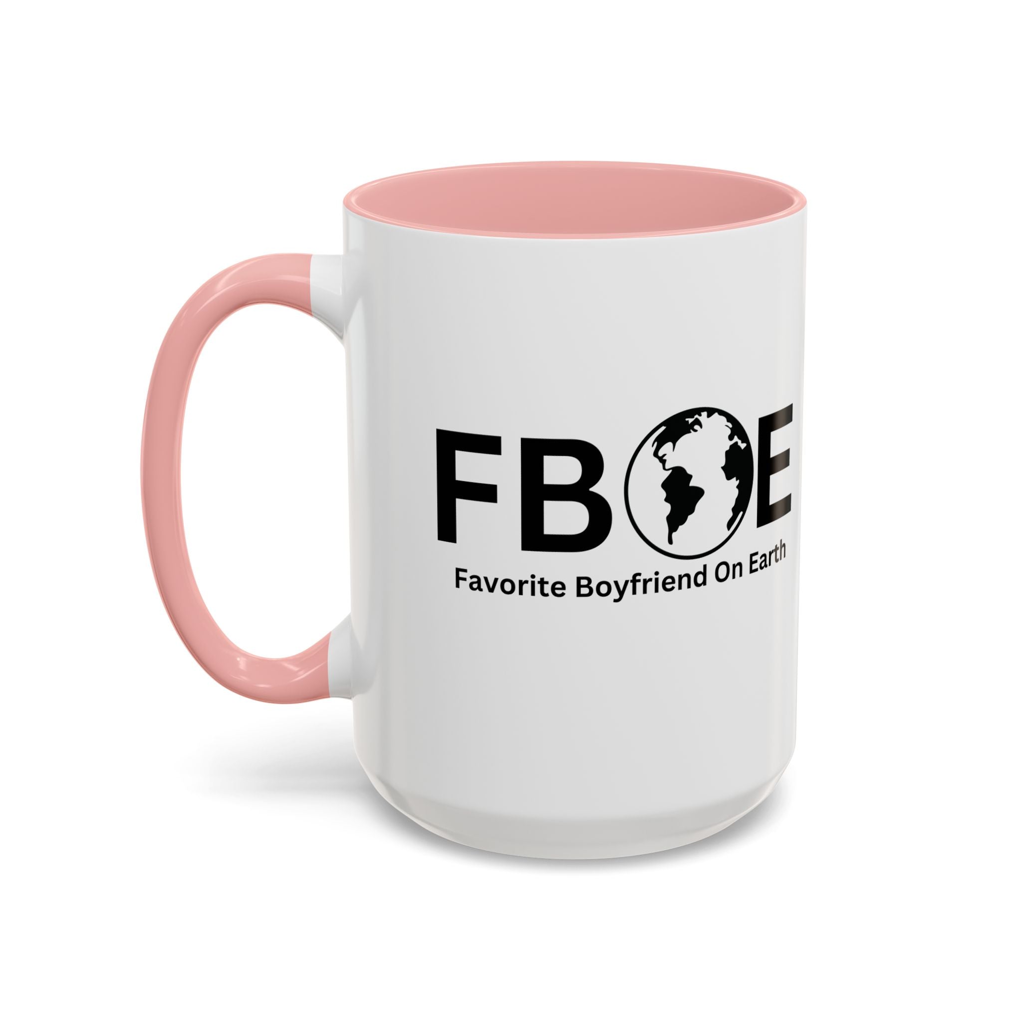 Favorite Boyfriend On Earth (FBOE) Accent Coffee Mug (11oz, 15oz)