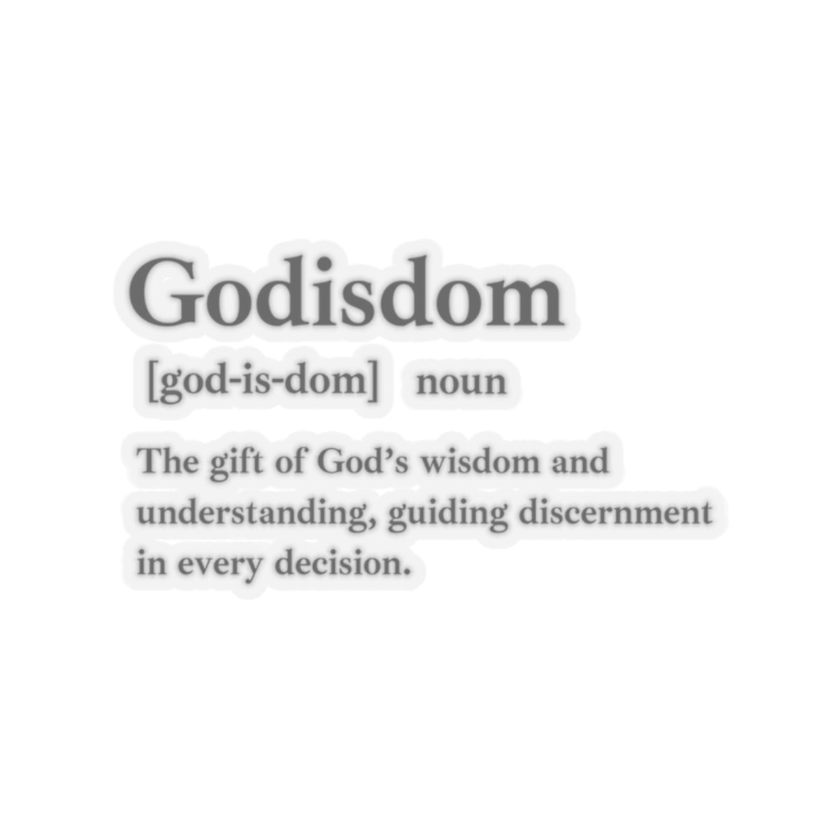 Godisdom Kiss-Cut Stickers - Custom Vinyl Stickers for Creative Decor