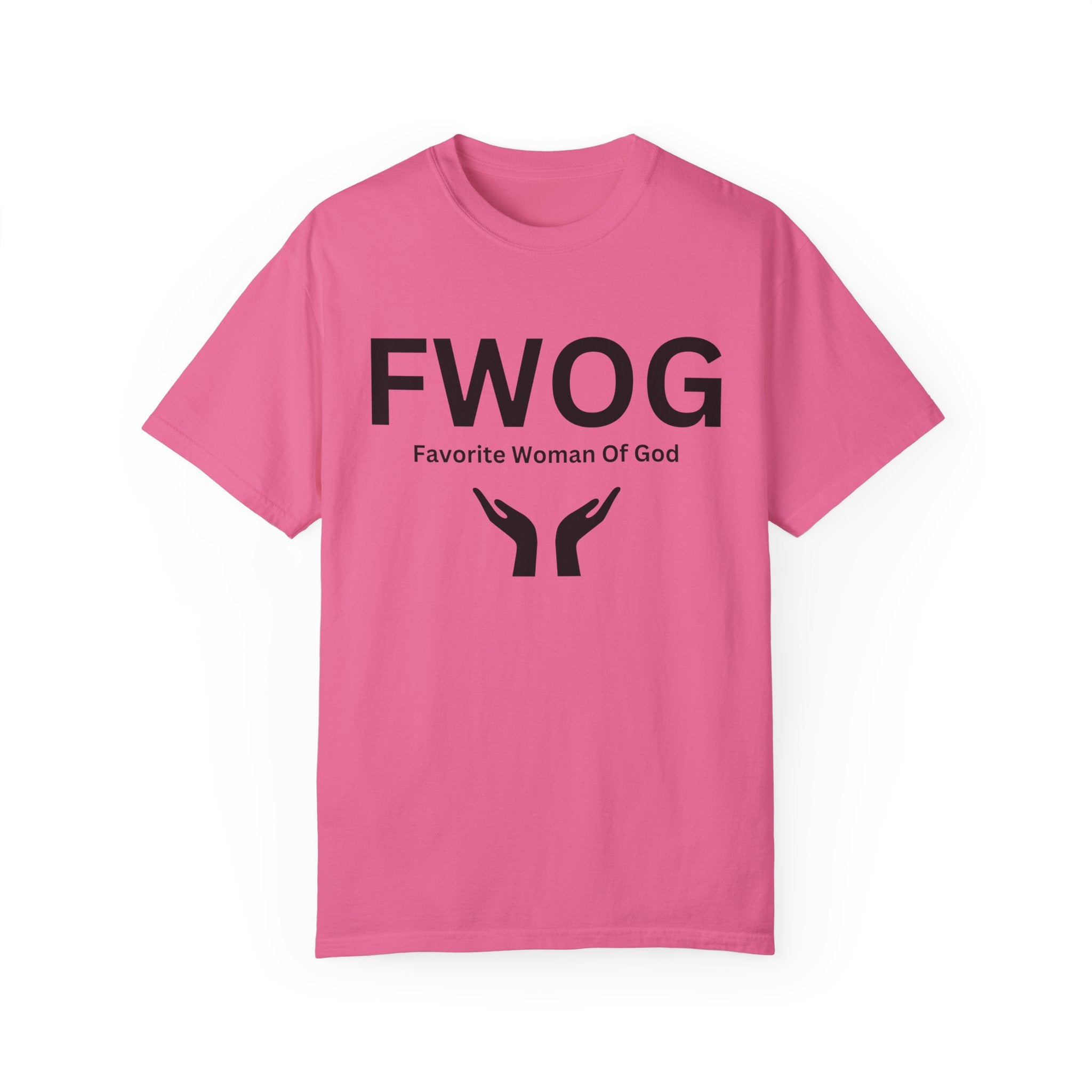 Favorite Woman of God (FWOG) T-Shirt – Comfort Colors 1717 Garment-Dyed Tee