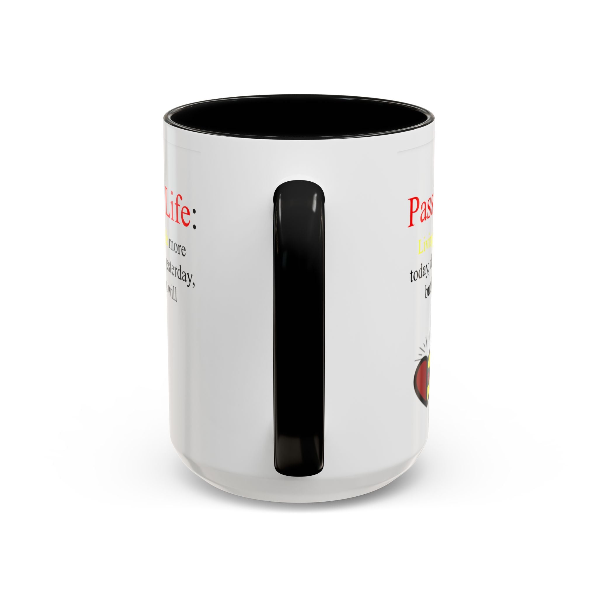 Passionoy Life Slogan Accent Coffee Mug (11, 15oz)