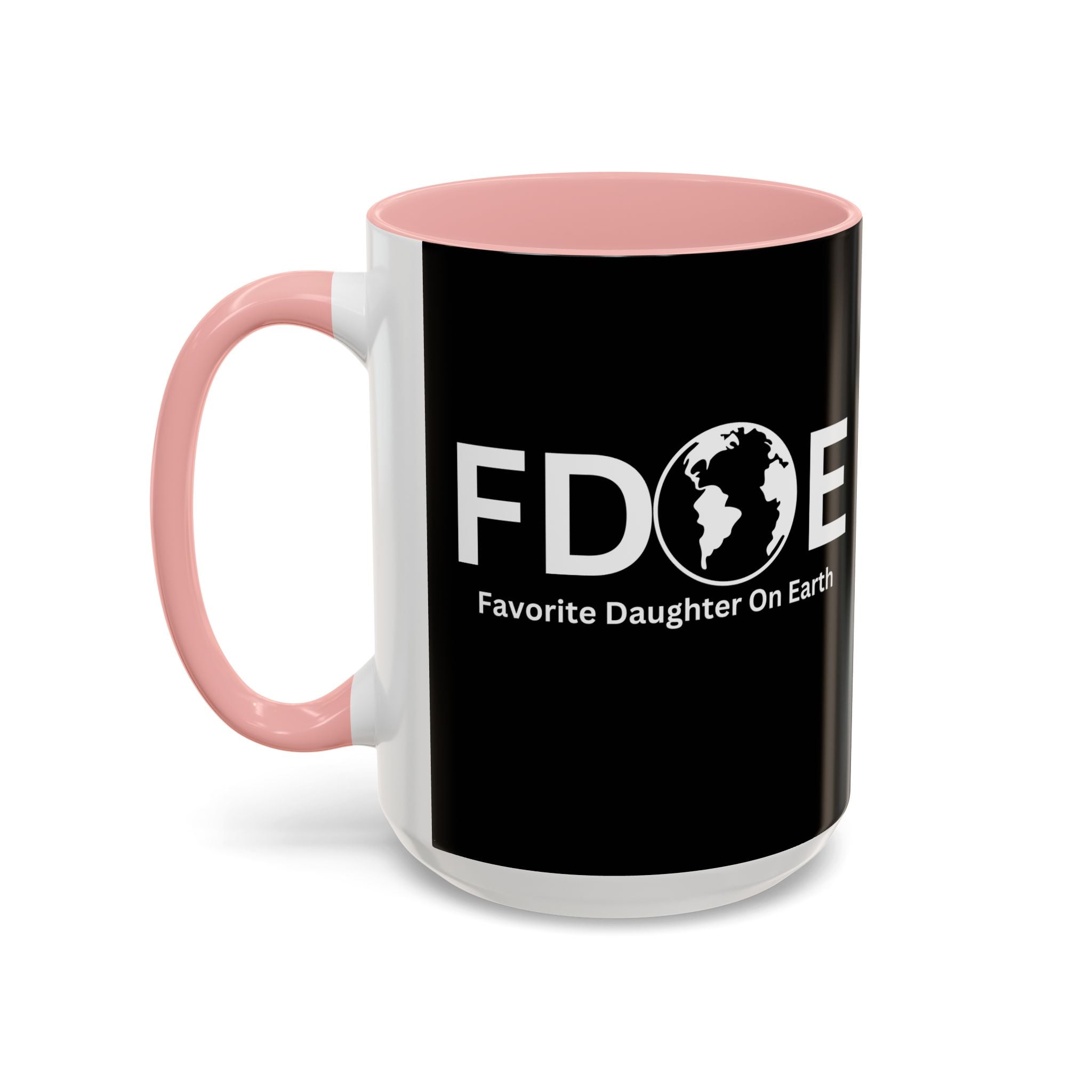 Favorite Daughter On Earth (FDOE) Accent Coffee Mug (11oz, 15oz)