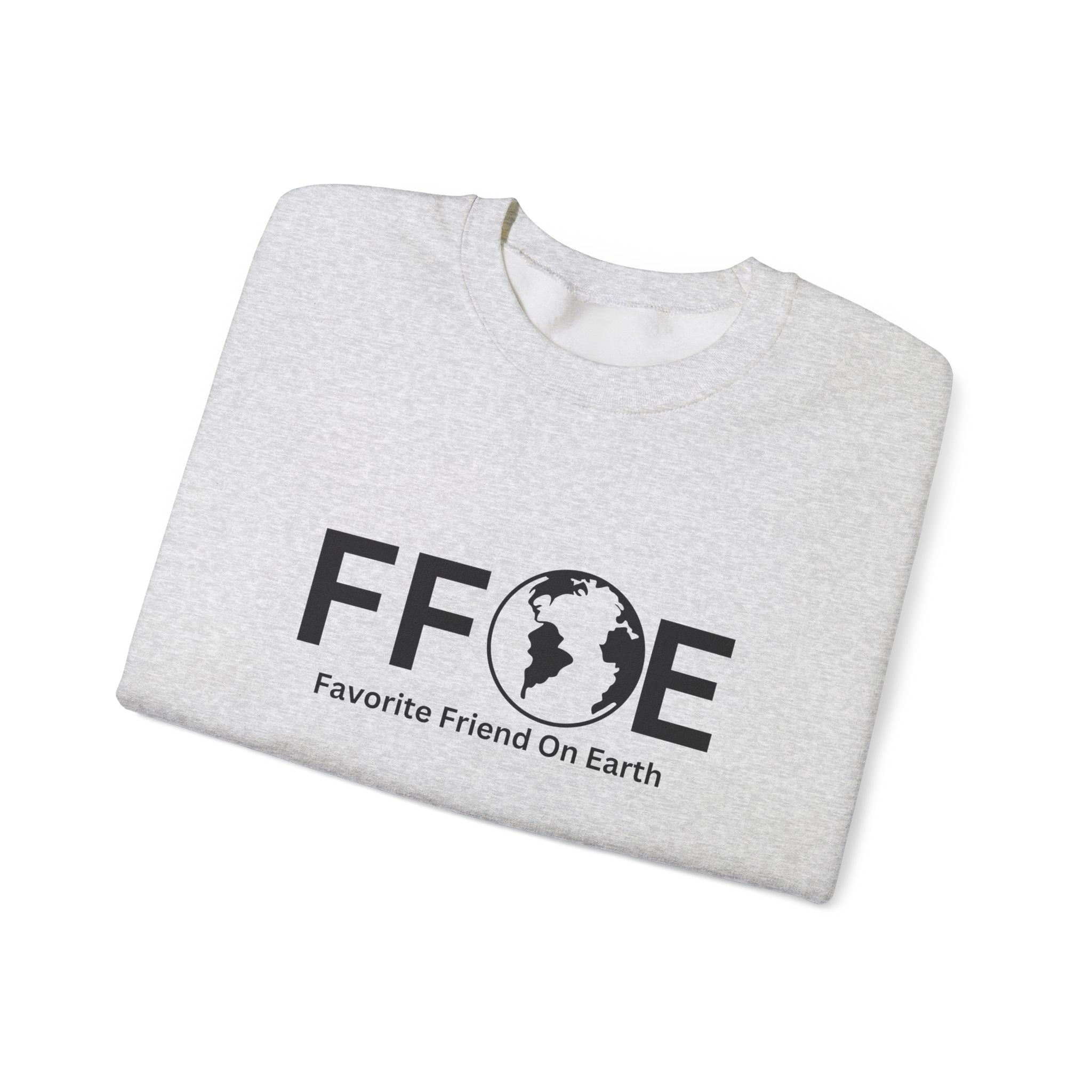 Favorite Friend On Earth Sweatshirt (FFOE) – Unisex Heavy Blend Crewneck