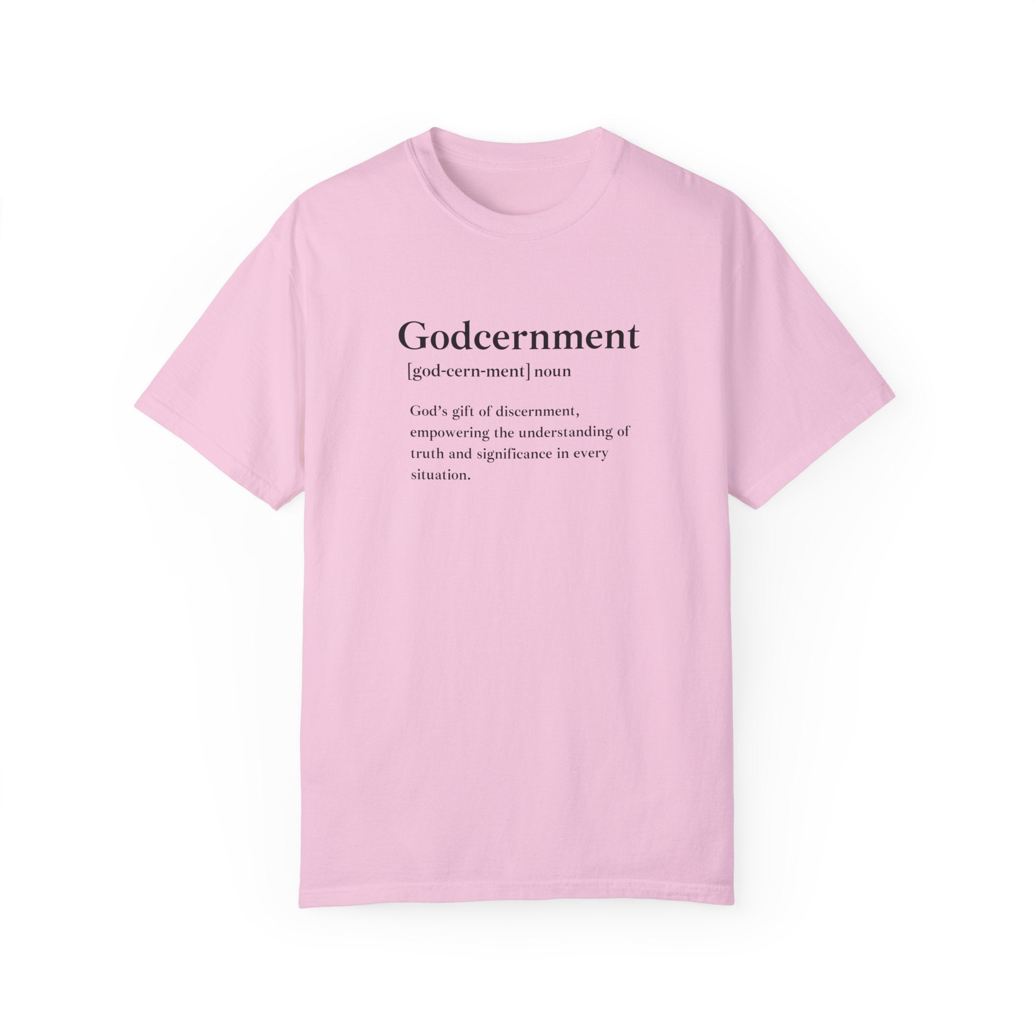 Godcernment T-Shirt – Comfort Colors 1717 Garment-Dyed Tee