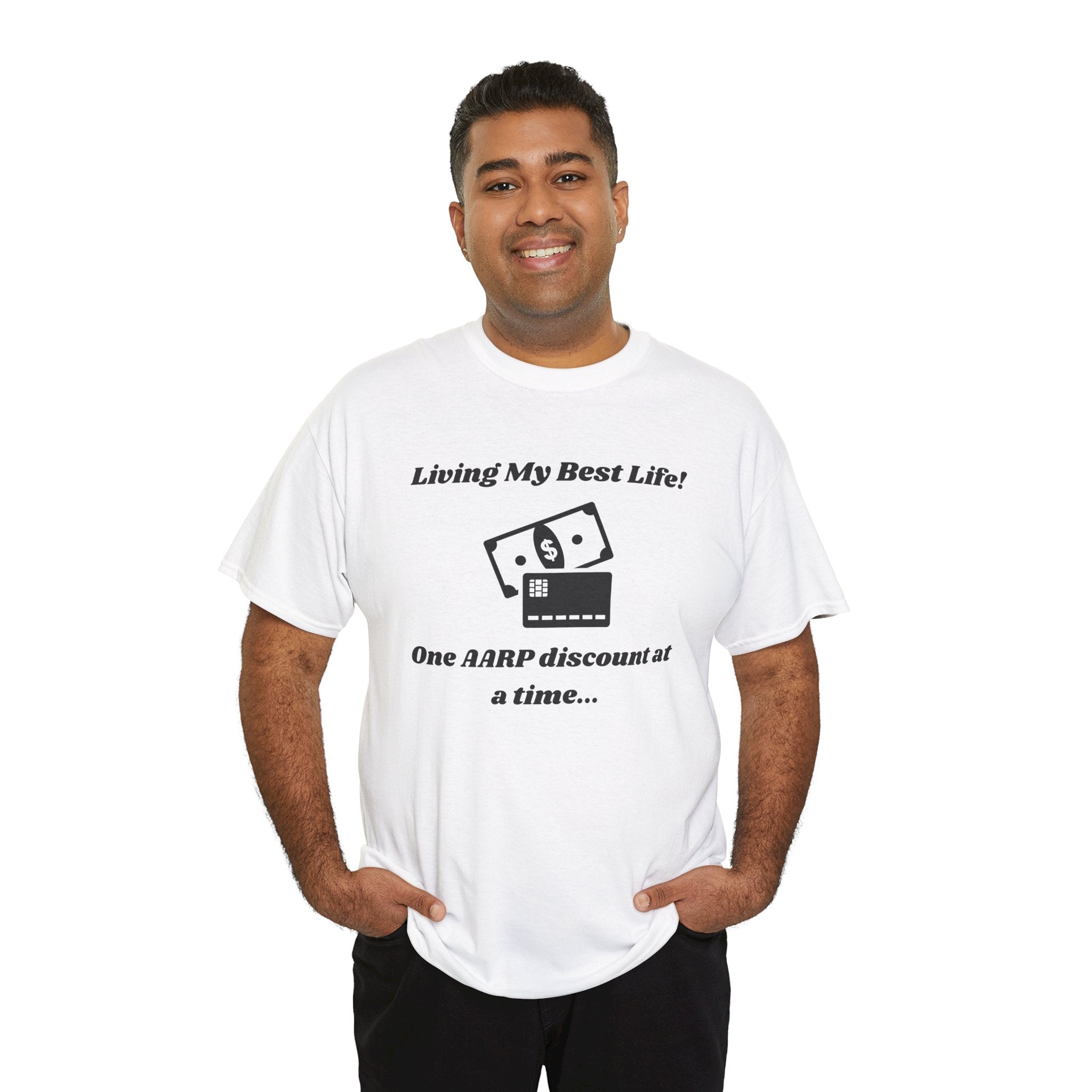 Living My Best Life T-Shirt - AARP Discount Humor Tee for Men and Women