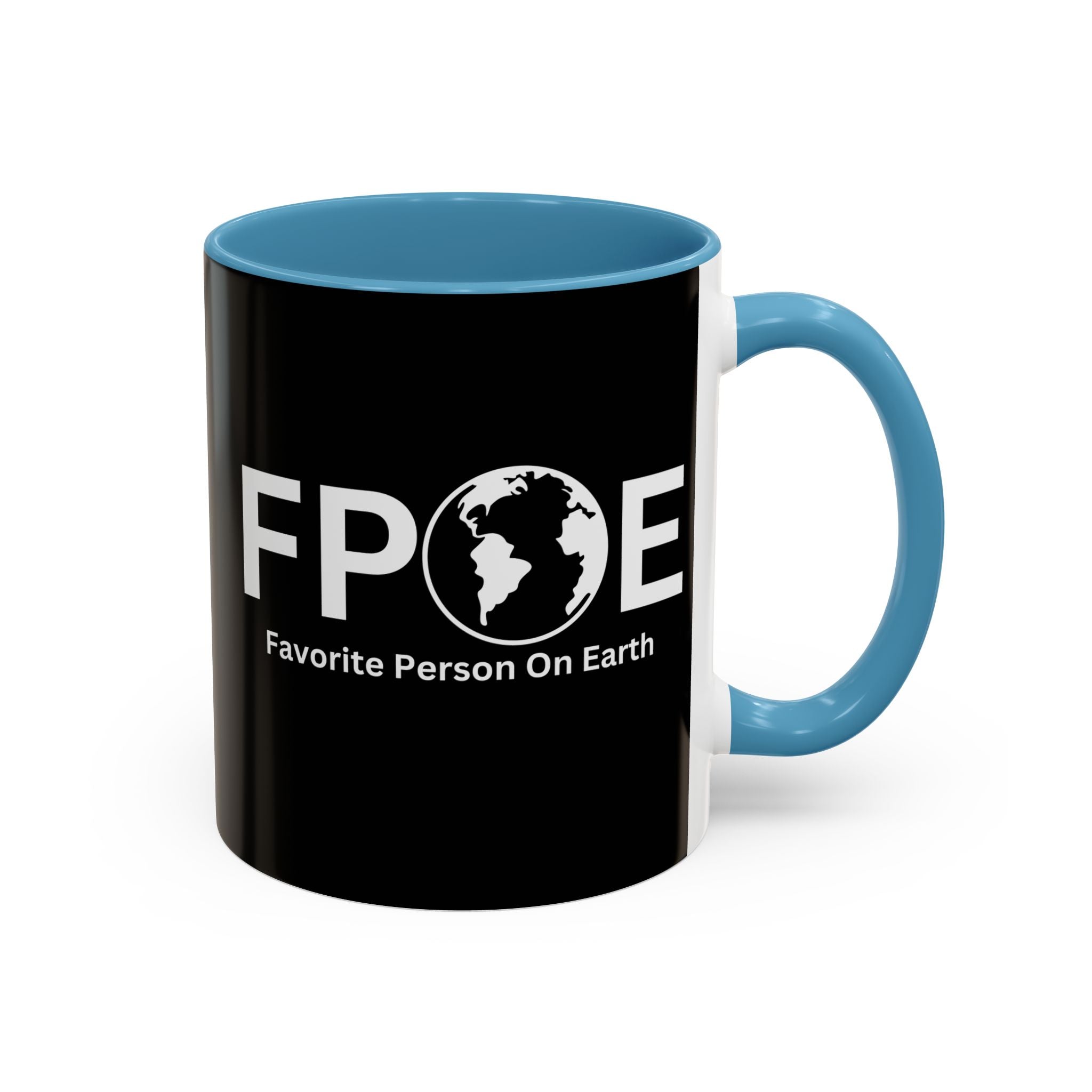 Favorite Person On Earth (FPOE) Accent Coffee Mug (11oz, 15oz)