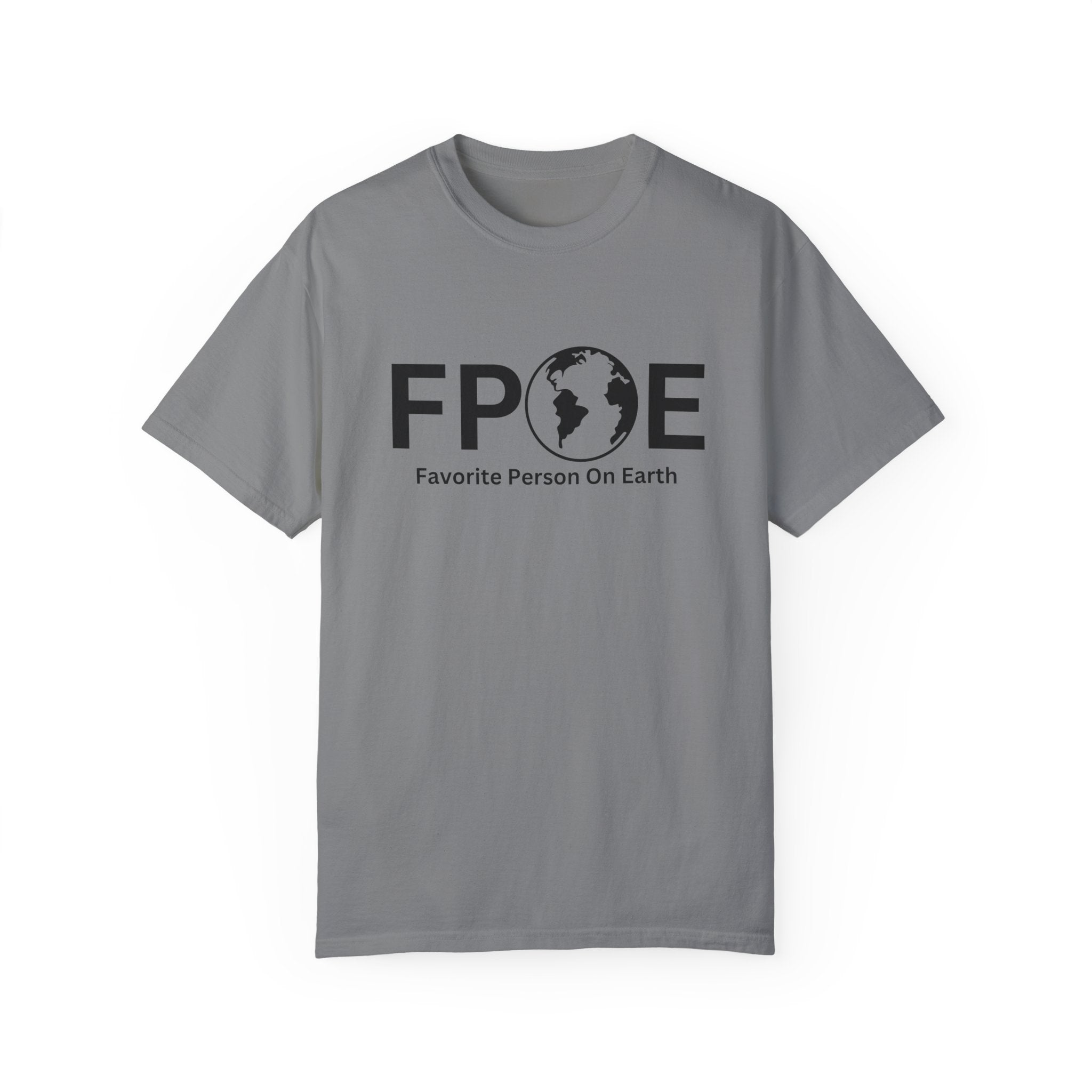 Favorite Person On Earth (FPOE) T-Shirt – Unisex Soft-Style Tee