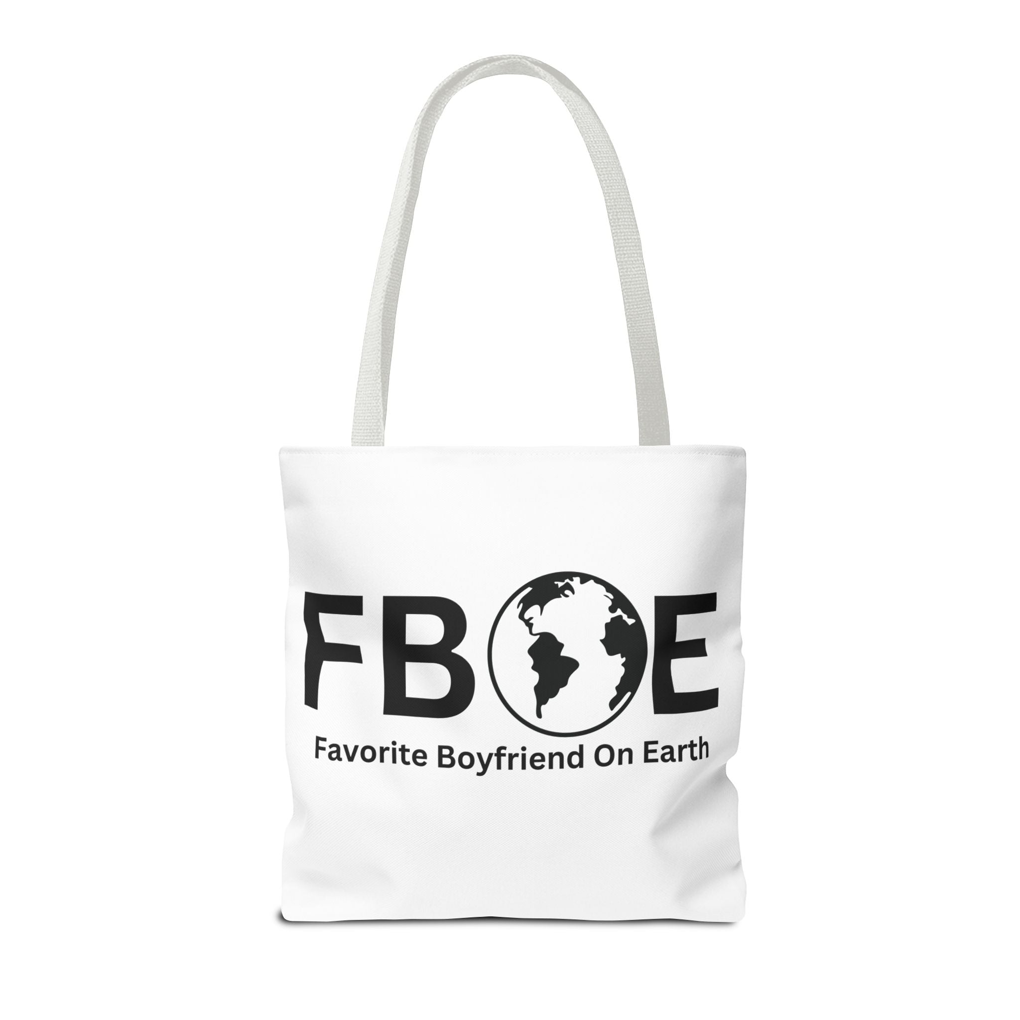 Favorite Boyfriend On Earth (FBOE) Tote Bag - Custom Printed Stylish and Functional Tote