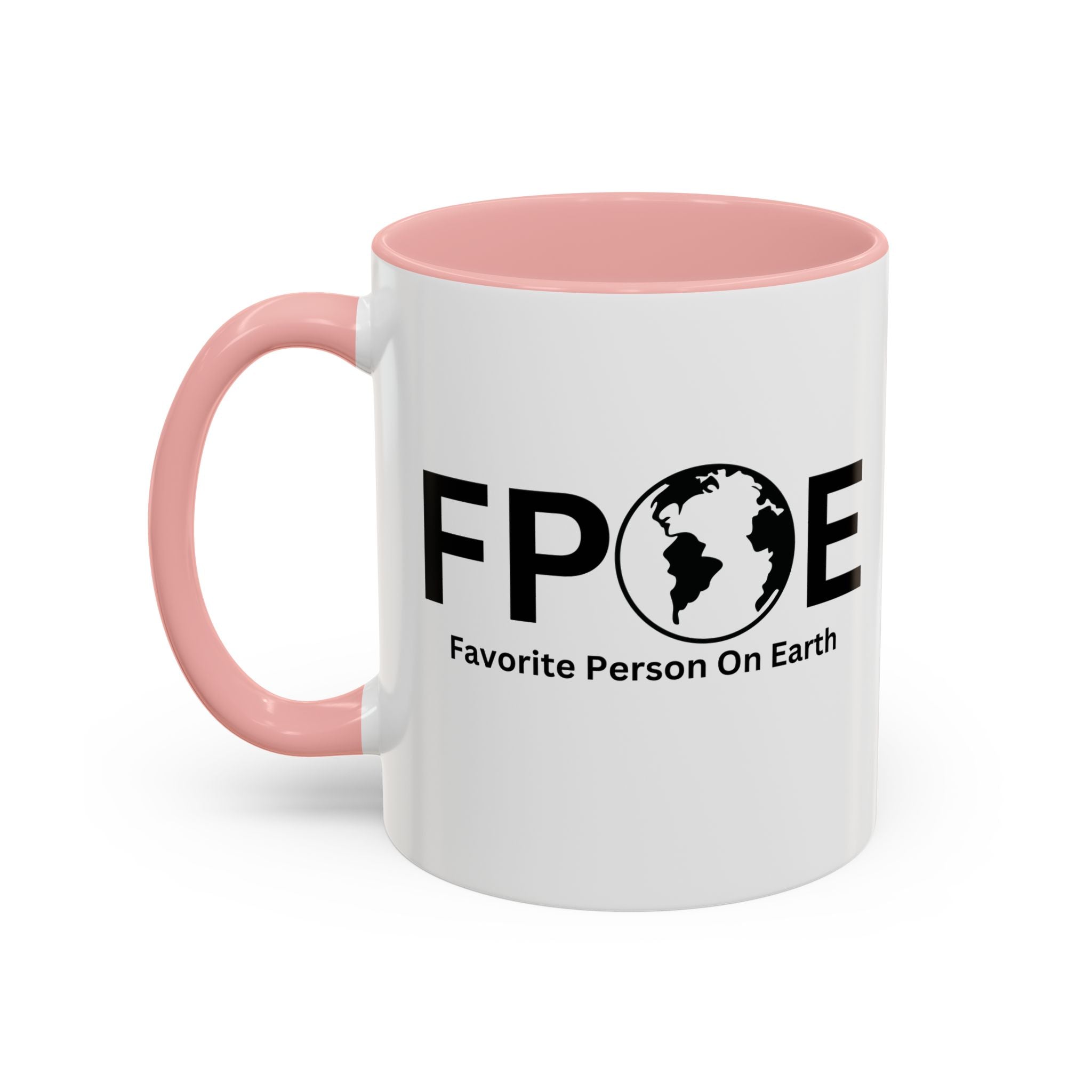 Favorite Person On Earth (FPOE) Accent Coffee Mug (11oz, 15oz)