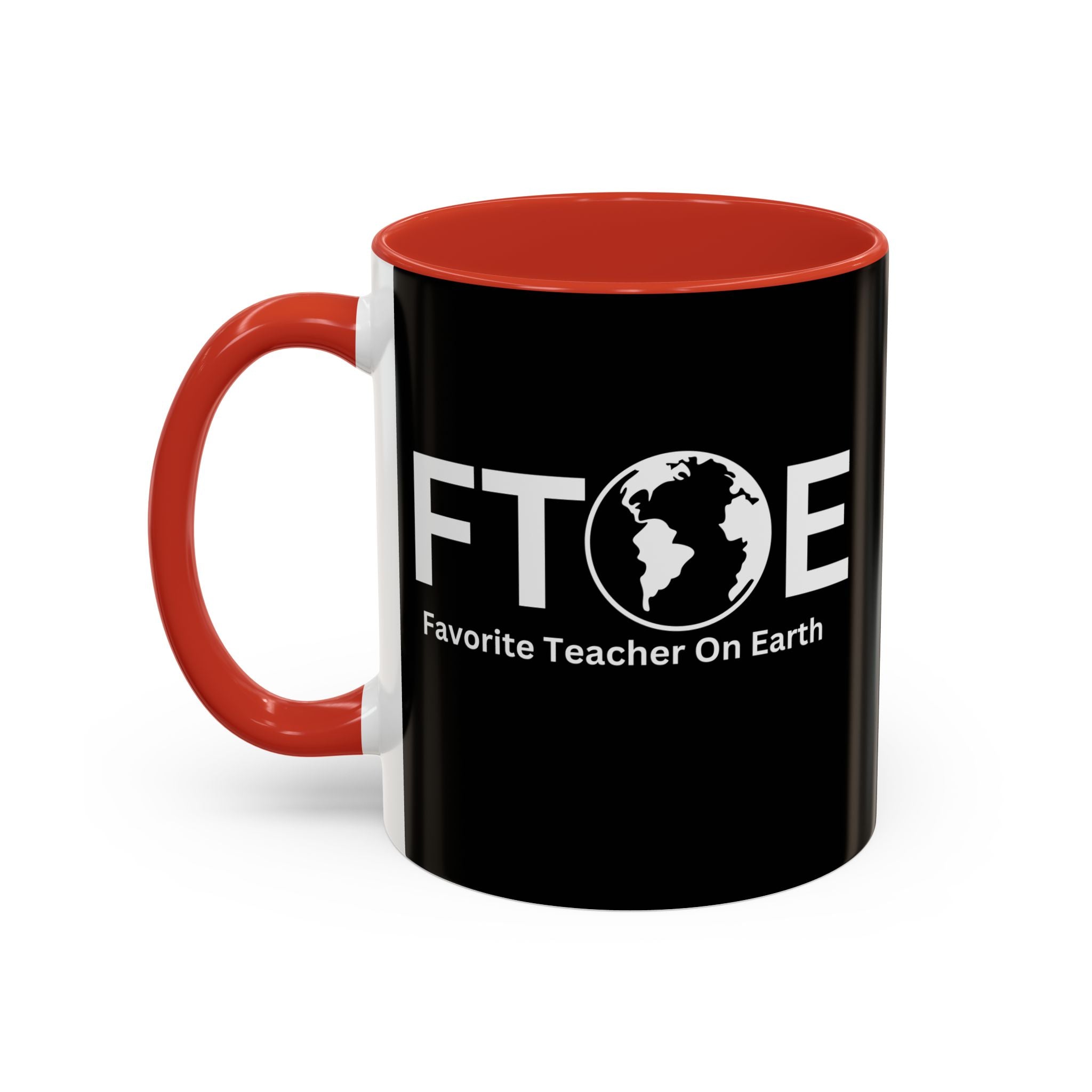 Favorite Teacher On Earth (FTOE) Accent Coffee Mug (11oz, 15oz)