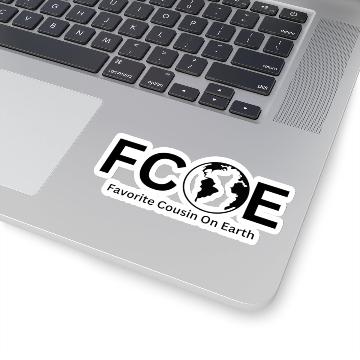 Favorite Cousin On Earth (FCOE) Kiss-Cut Stickers - Custom Vinyl Stickers for Creative Decor