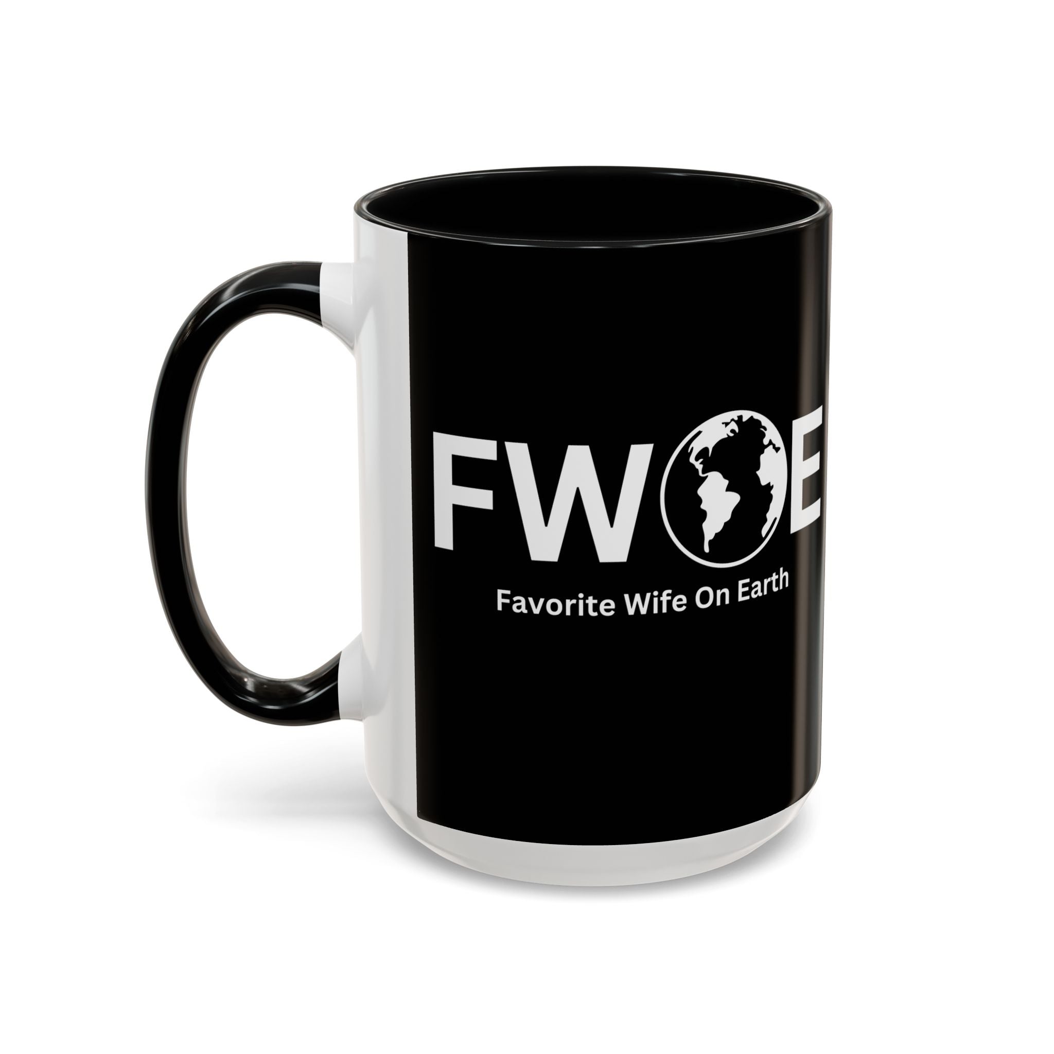 Favorite Wife On Earth (FWOE) Accent Coffee Mug (11oz, 15oz)