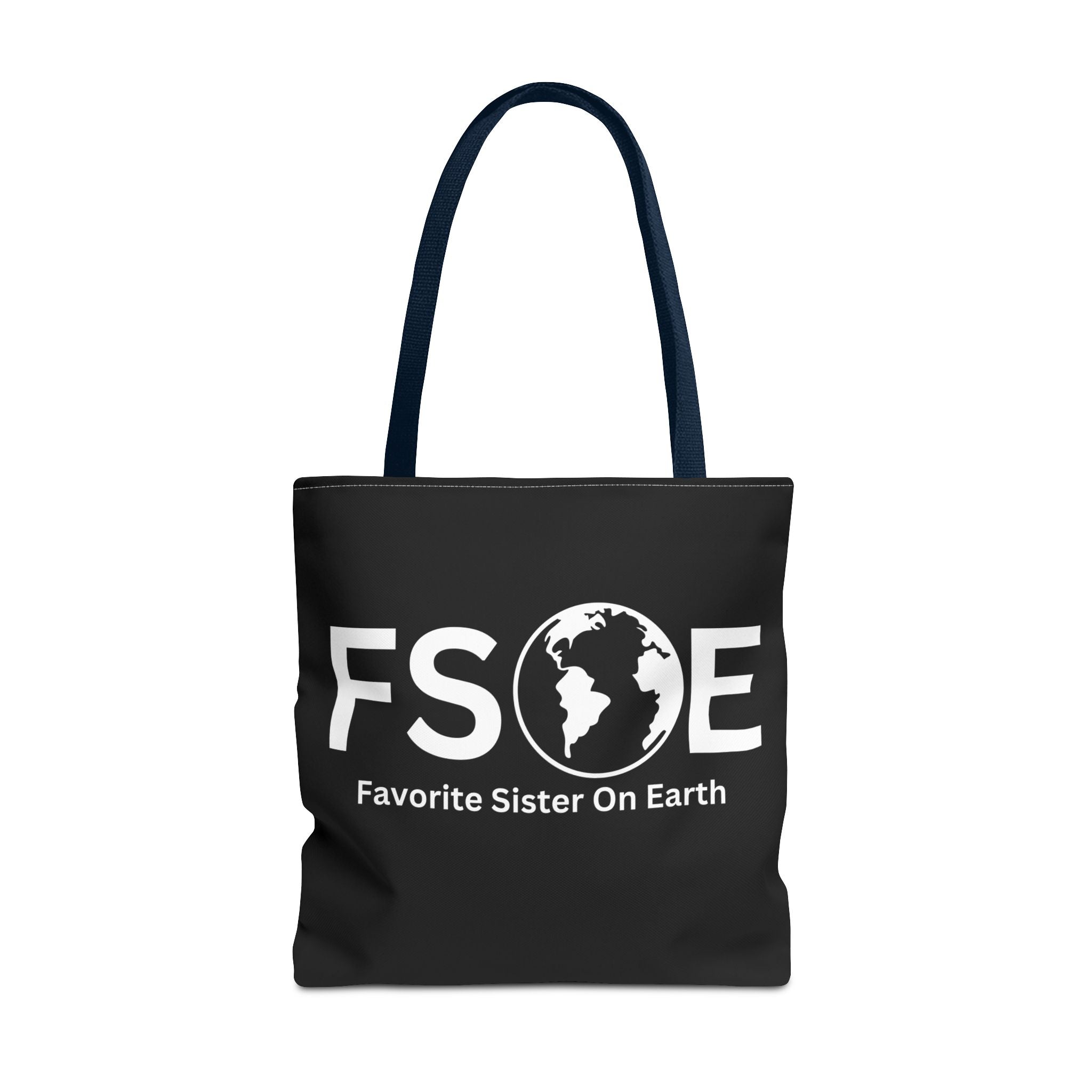 Favorite Sister On Earth (FSOE) Tote Bag - Custom Printed Stylish and Functional Tote