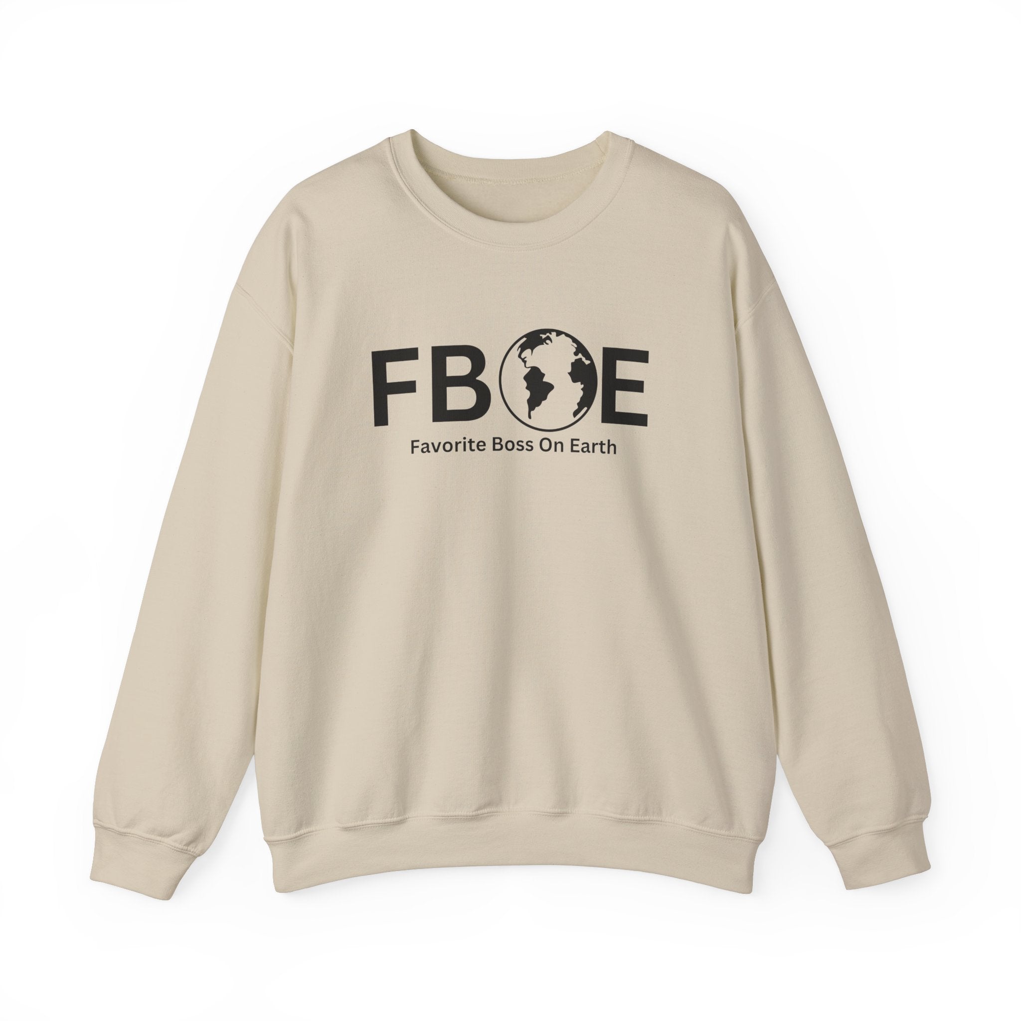Favorite Boss On Earth (FBOE) - Unisex Heavy Blend Crewneck Sweatshirt