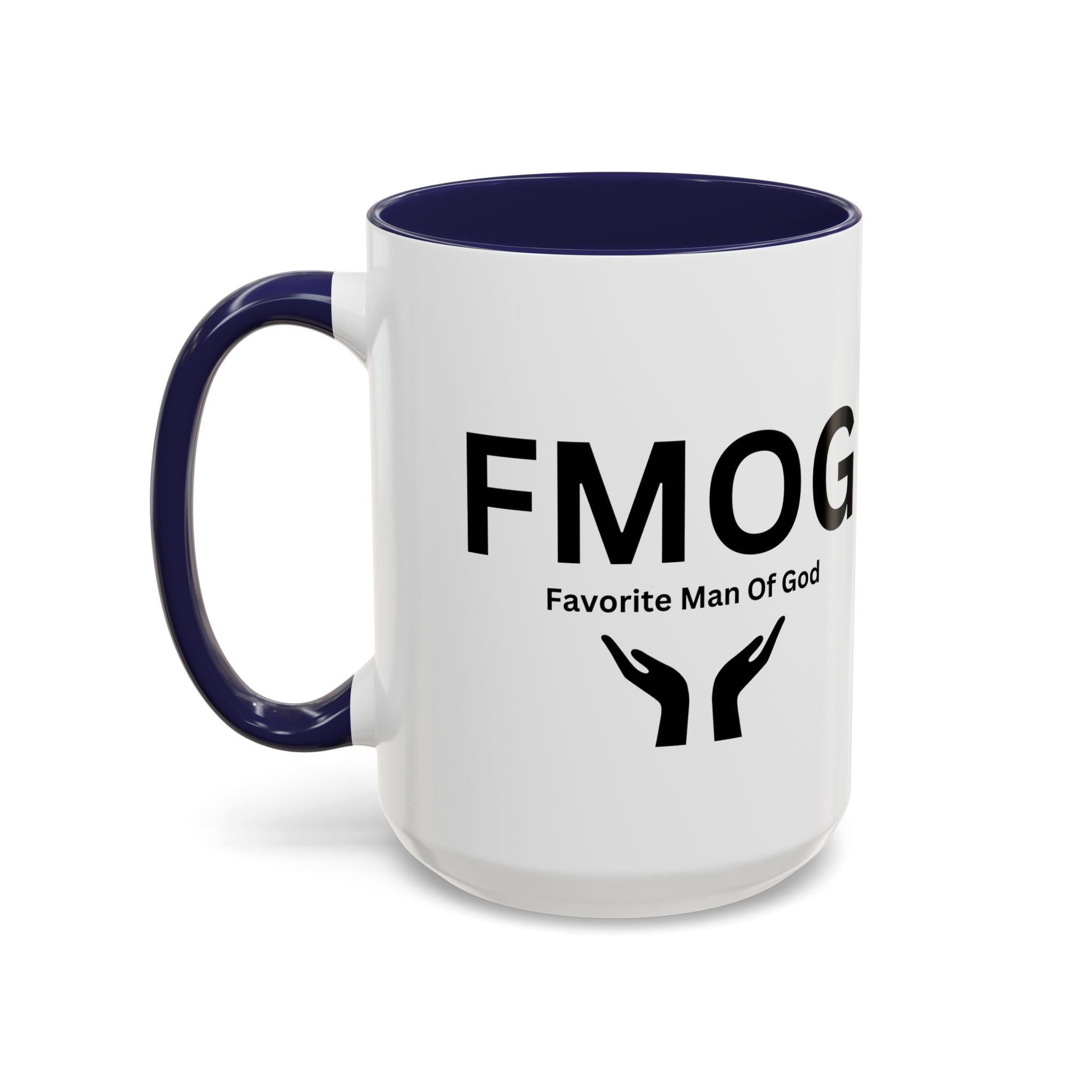 Favorite Man of God (FMOG) Accent Coffee Mug (11oz, 15oz)